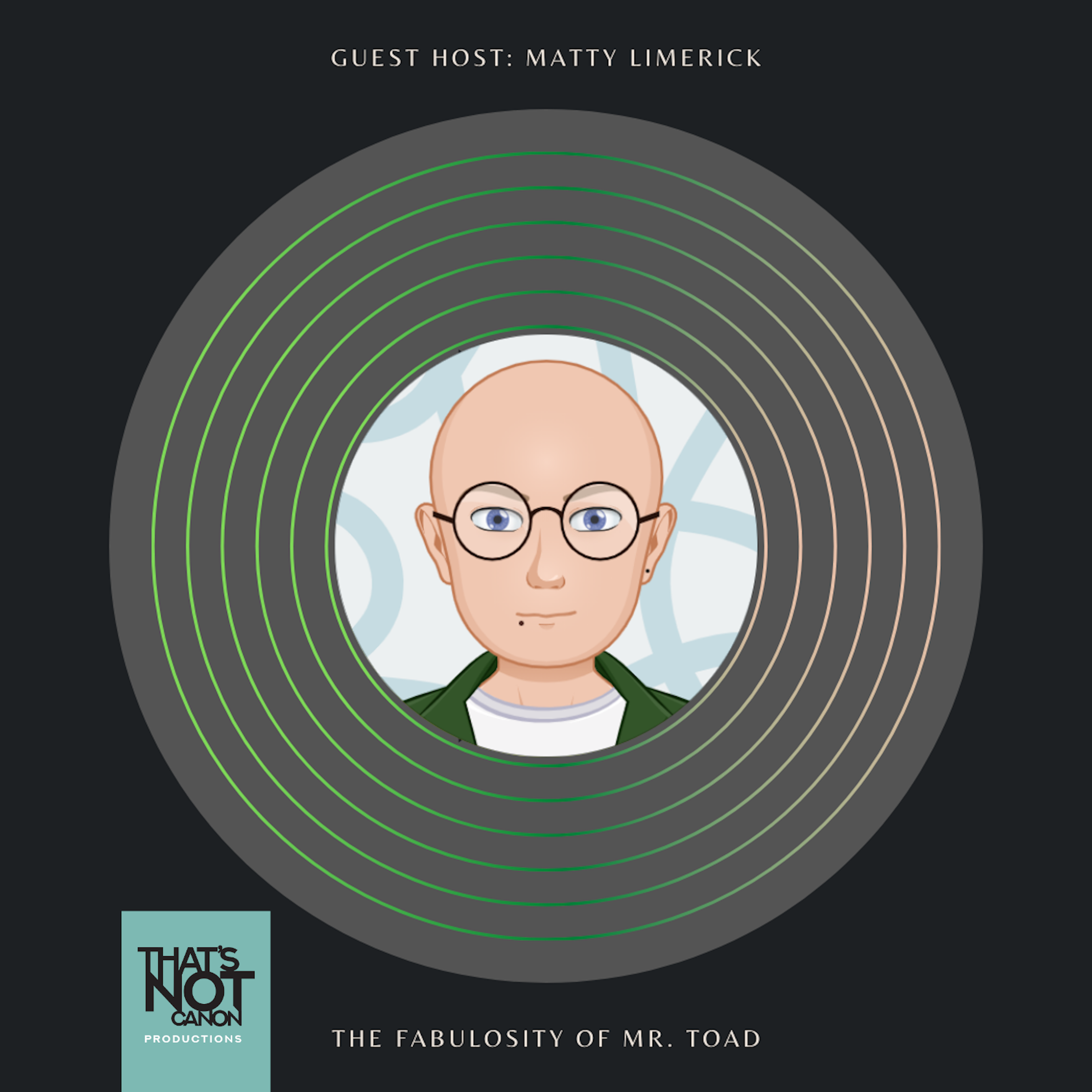 The Fabulosity of Mr Toad with Matty Limerick episode artwork