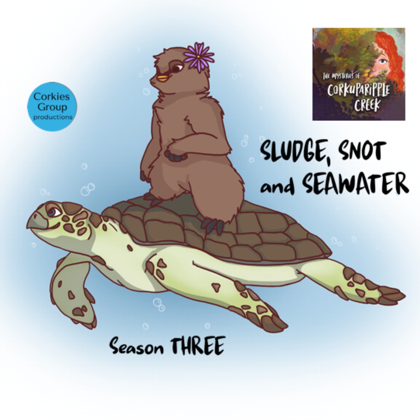 cover art for Season 3 Chapter 3, Sludge Snot and Seawater