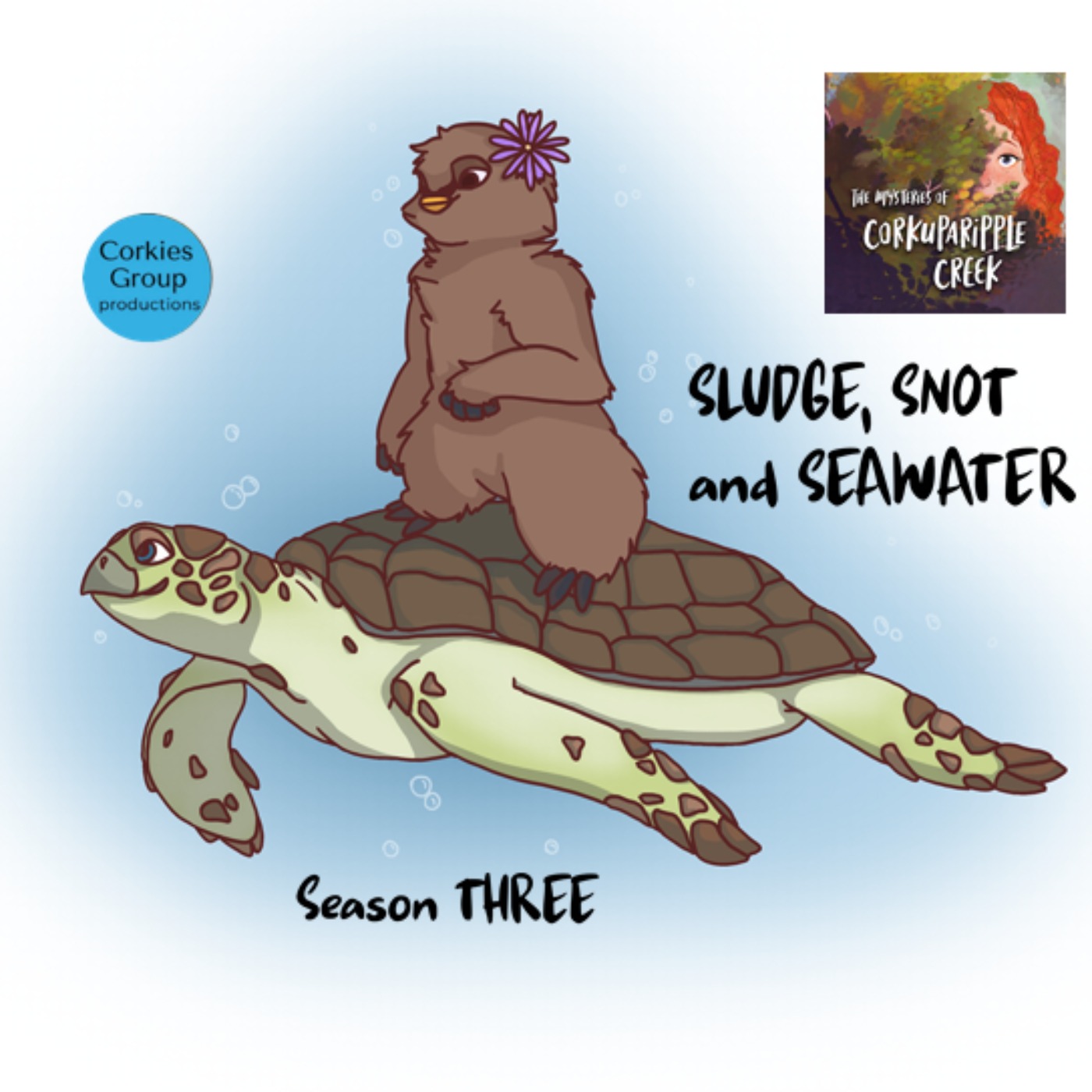 cover art for Season 3 Chapter 4, Sludge Snot and Seawater