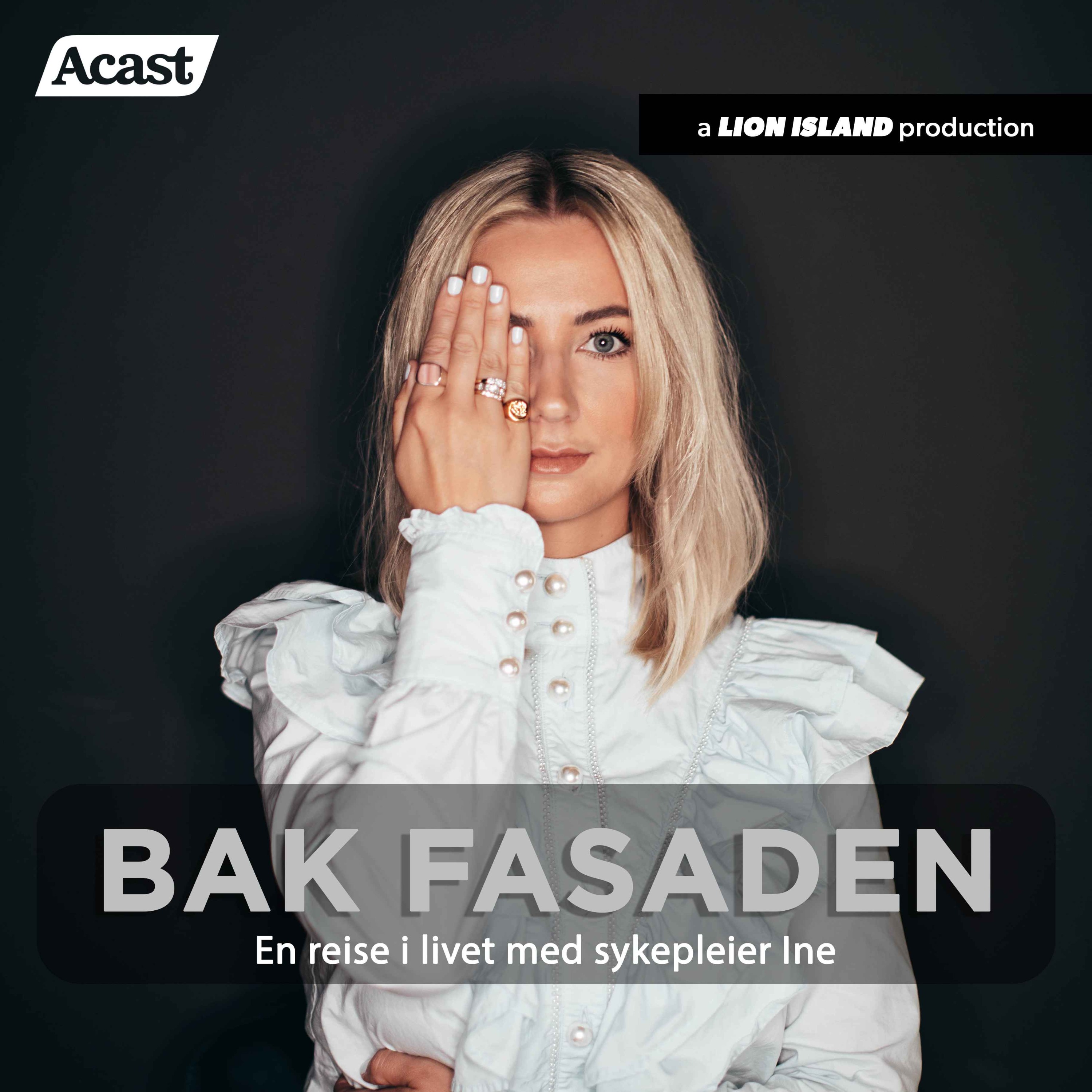 Bak Fasaden - En reise i livet med sykepleier Ine