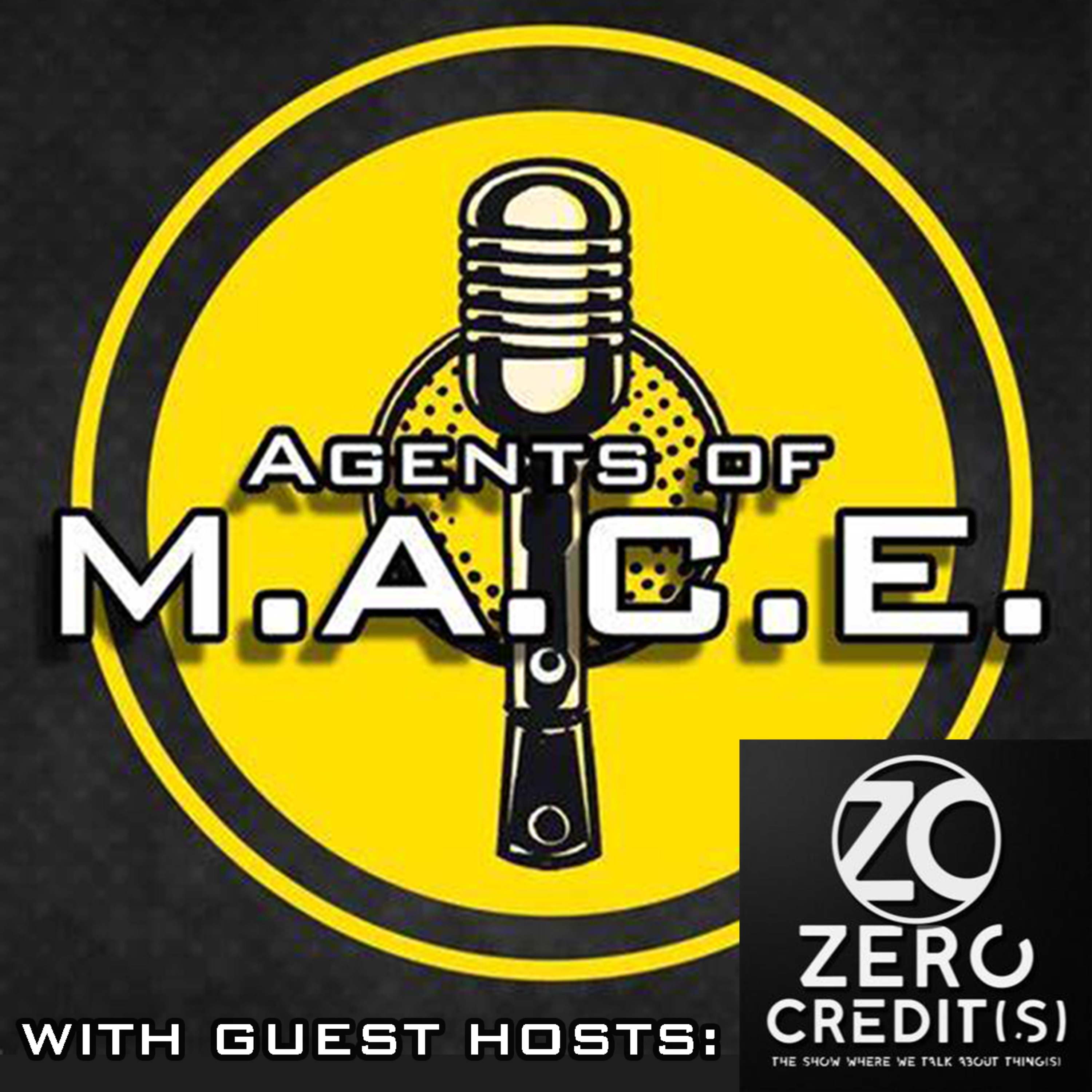 Agents of MACE: 