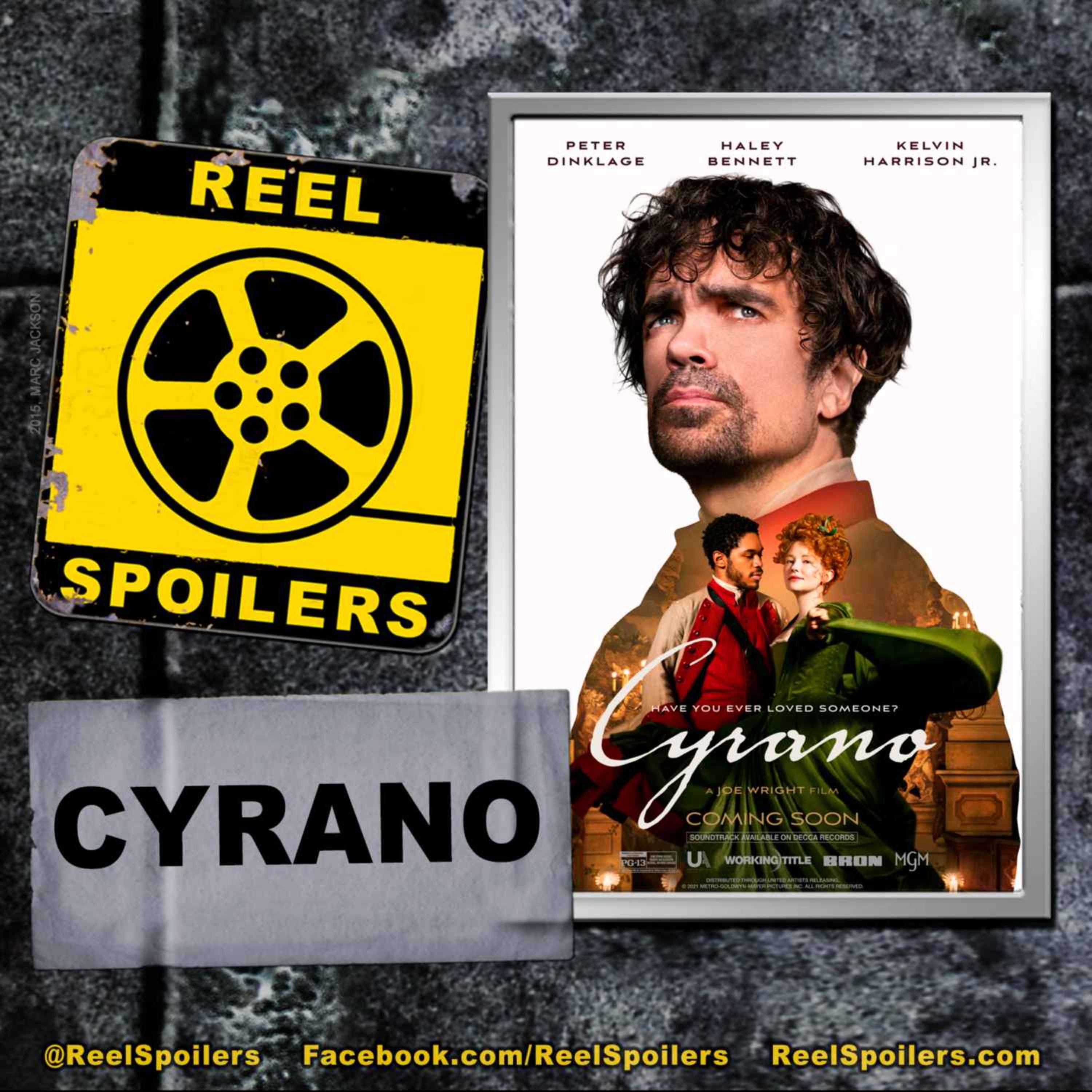 CYRANO Starring Peter Dinklage, Haley Bennett, Kelvin Harrison Jr.