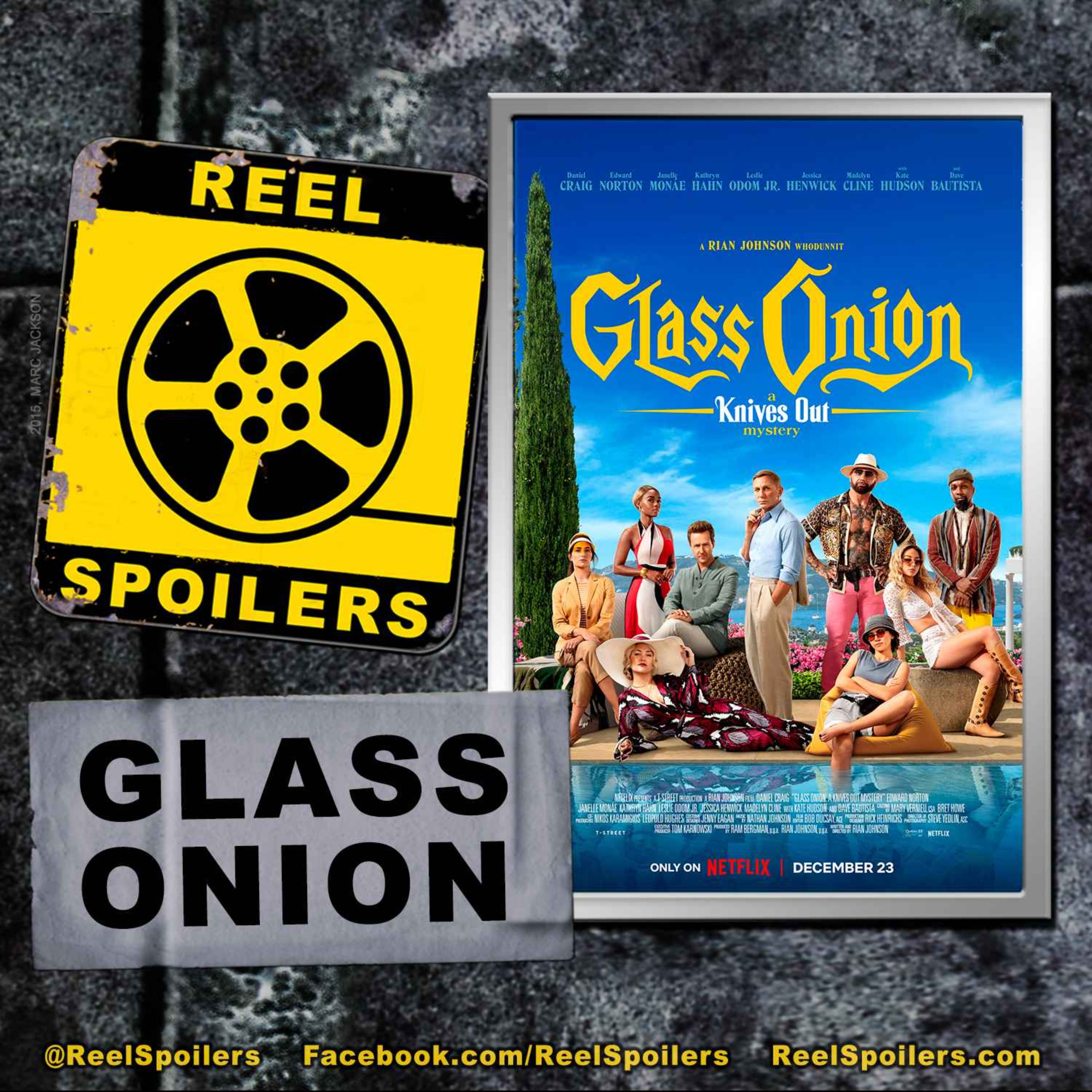 GLASS ONION Starring Daniel Craig, Edward Norton, Janelle Monáe