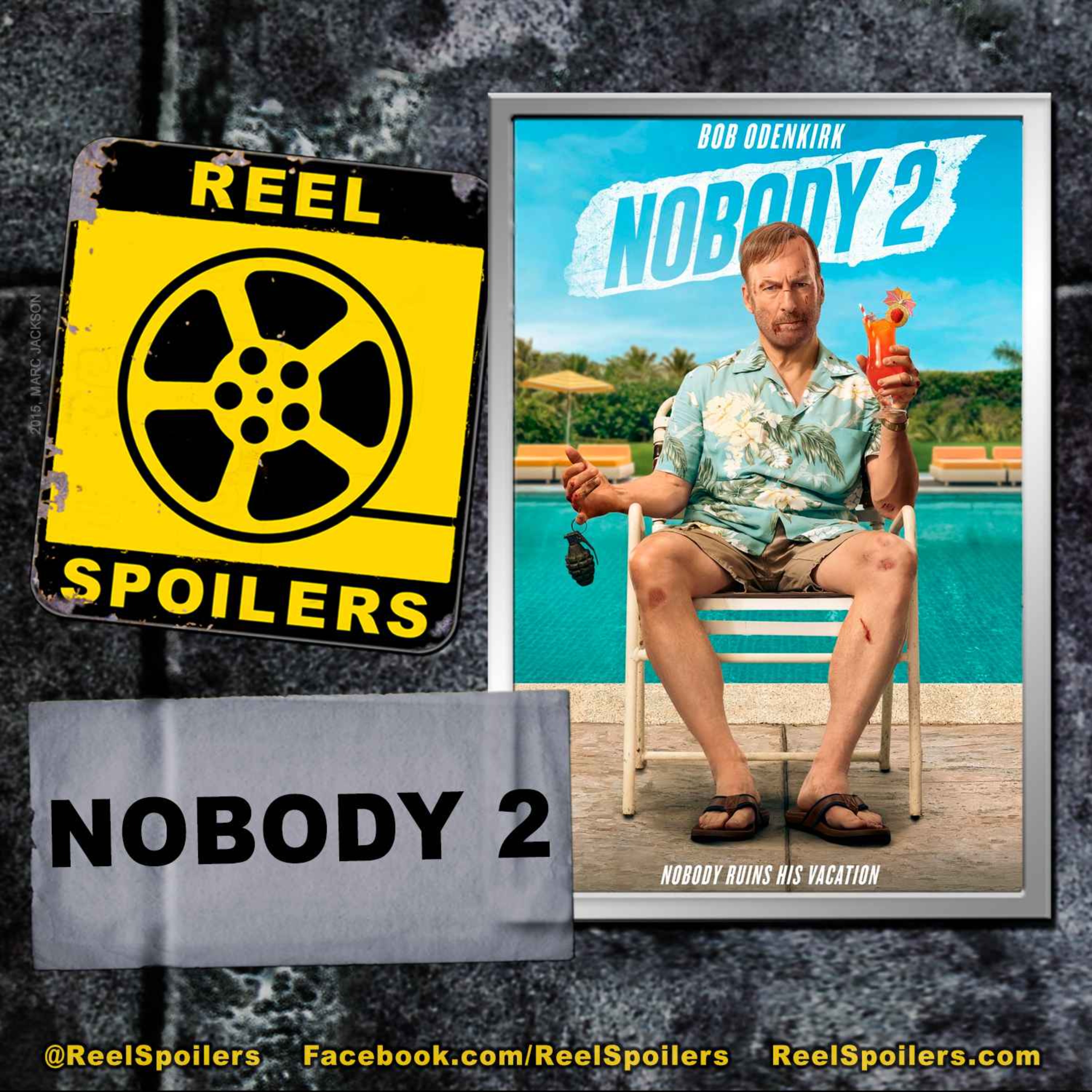 NOBODY 2 Starring Bob Odenkirk, Connie Nielsen, Christopher Lloyd, John Ortiz
