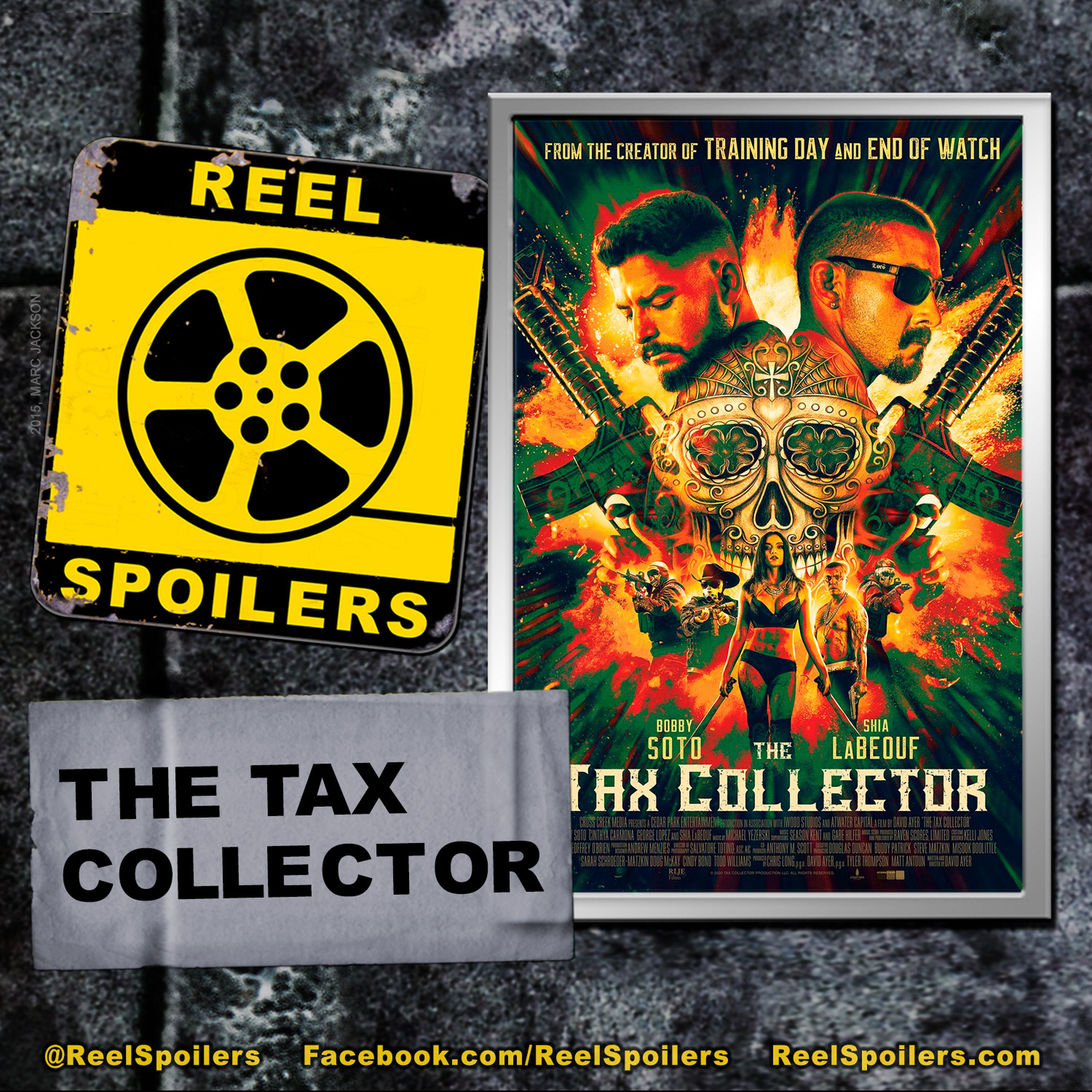 THE TAX COLLECTOR Starring Bobby Soto, Shia LaBeouf Image