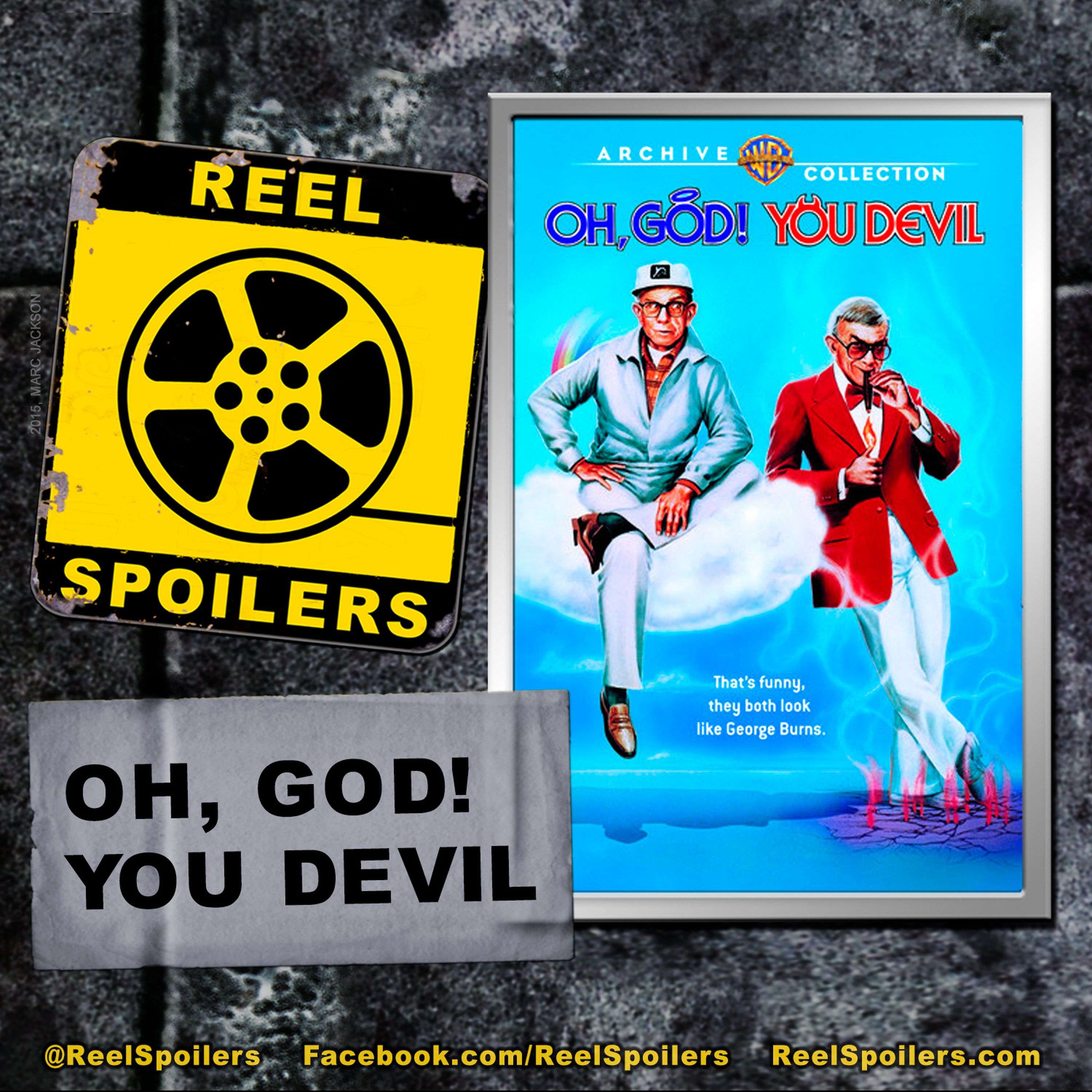 OH, GOD! YOU DEVIL Starring George Burns, Ted Wass, Ron Silver Image