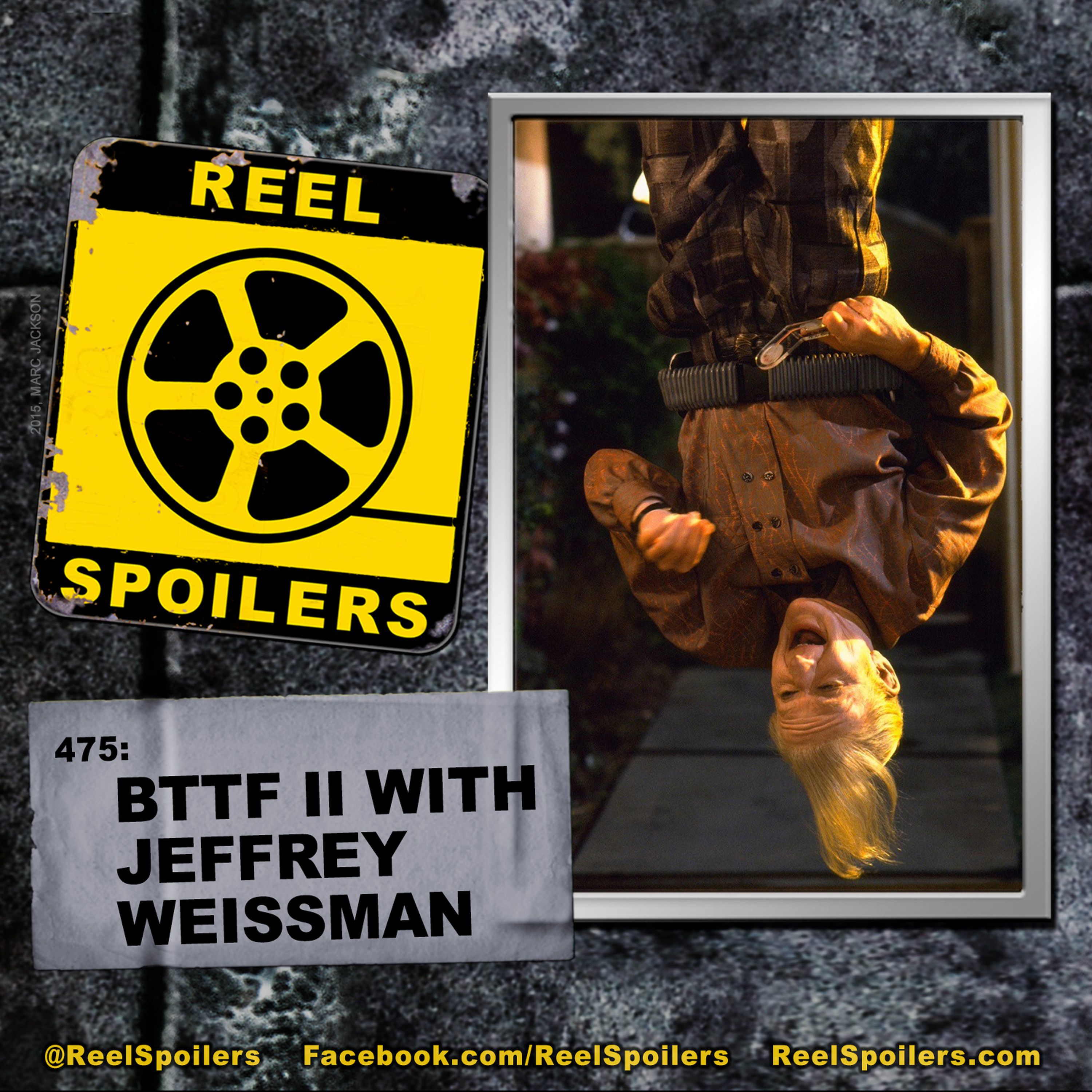 475: 'Back to the Future II' with Jeffrey Weissman Image