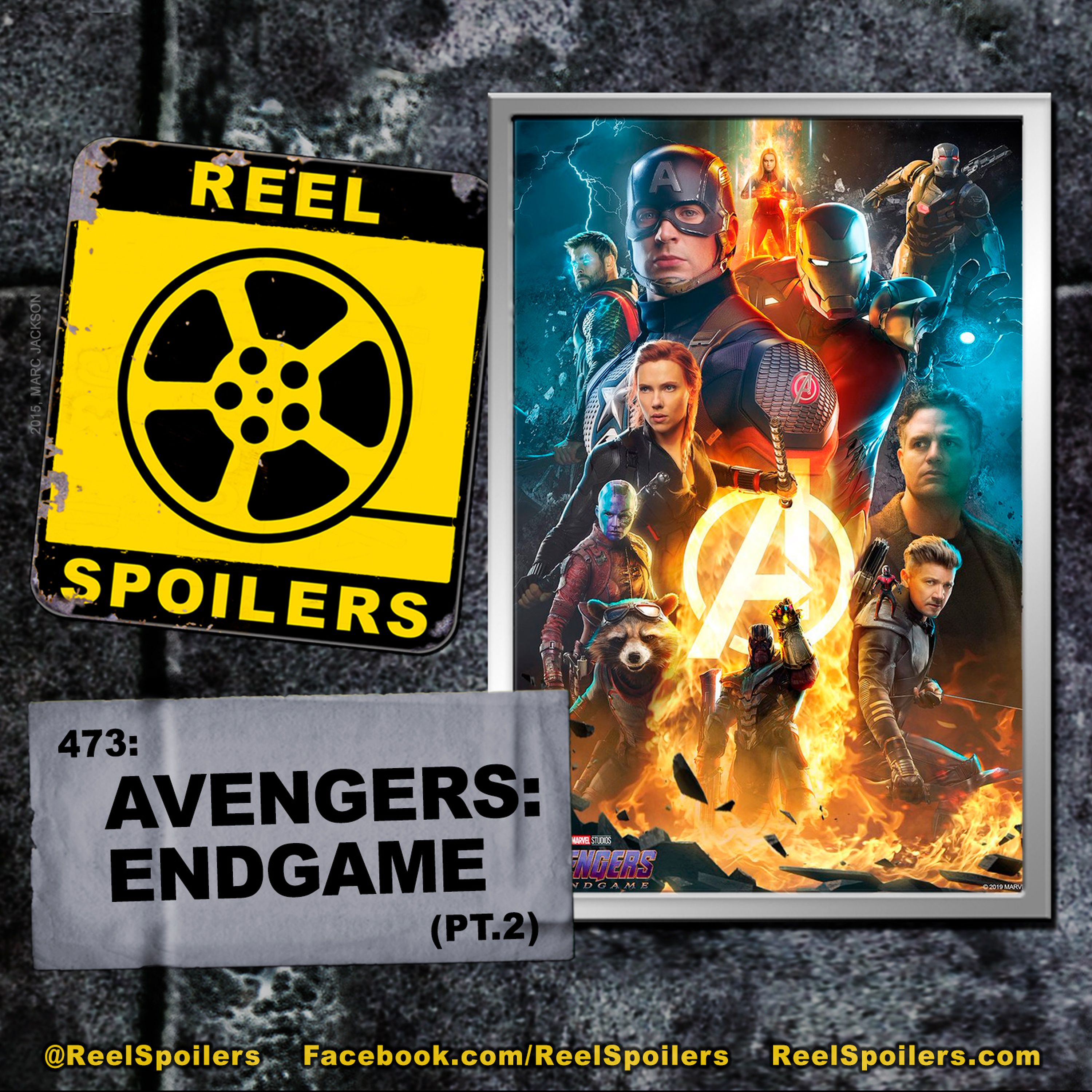 473: 'Avengers: Endgame' Part 2