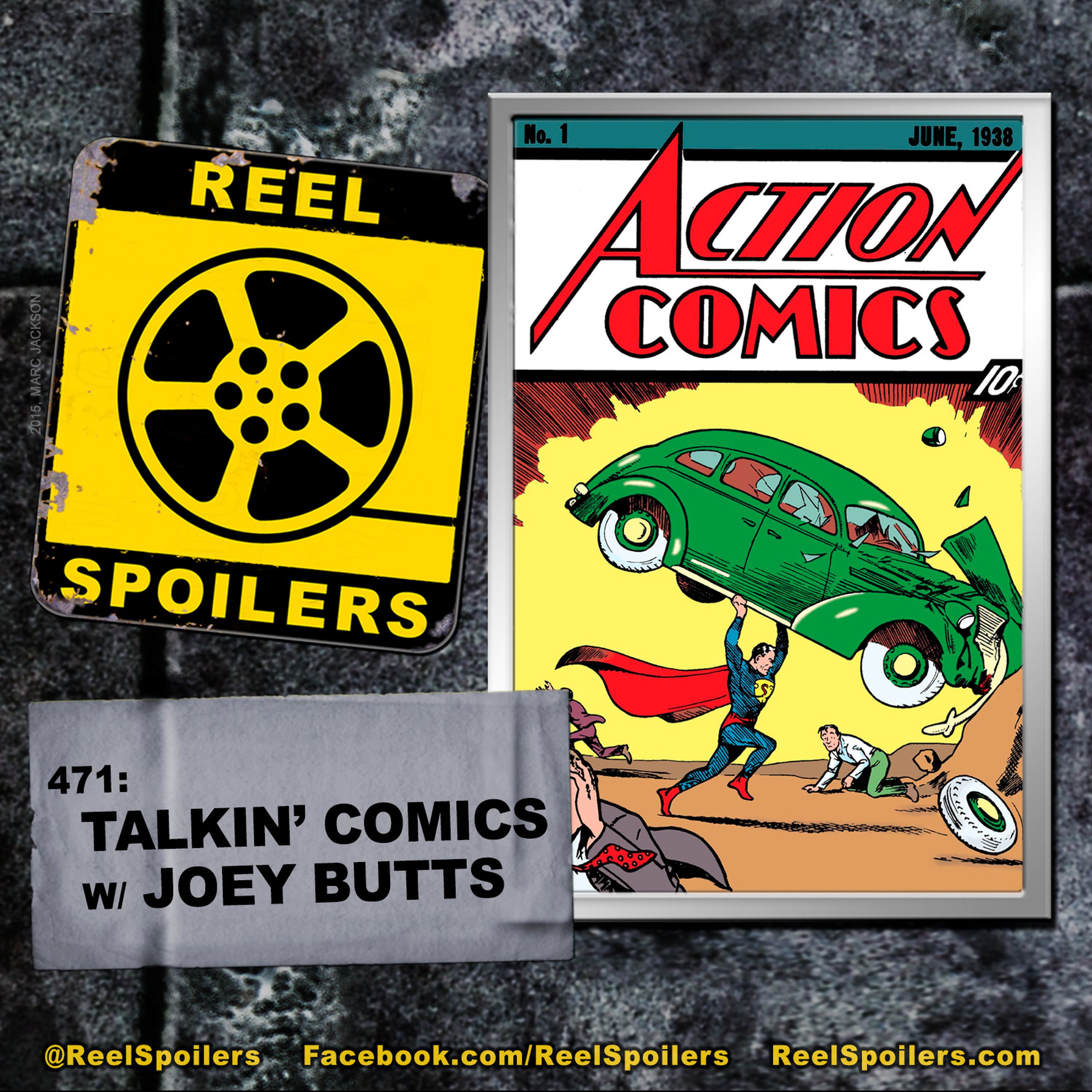 471: Talkin' Comics w/ Joey Butts (feat. Derrick Goold) Image