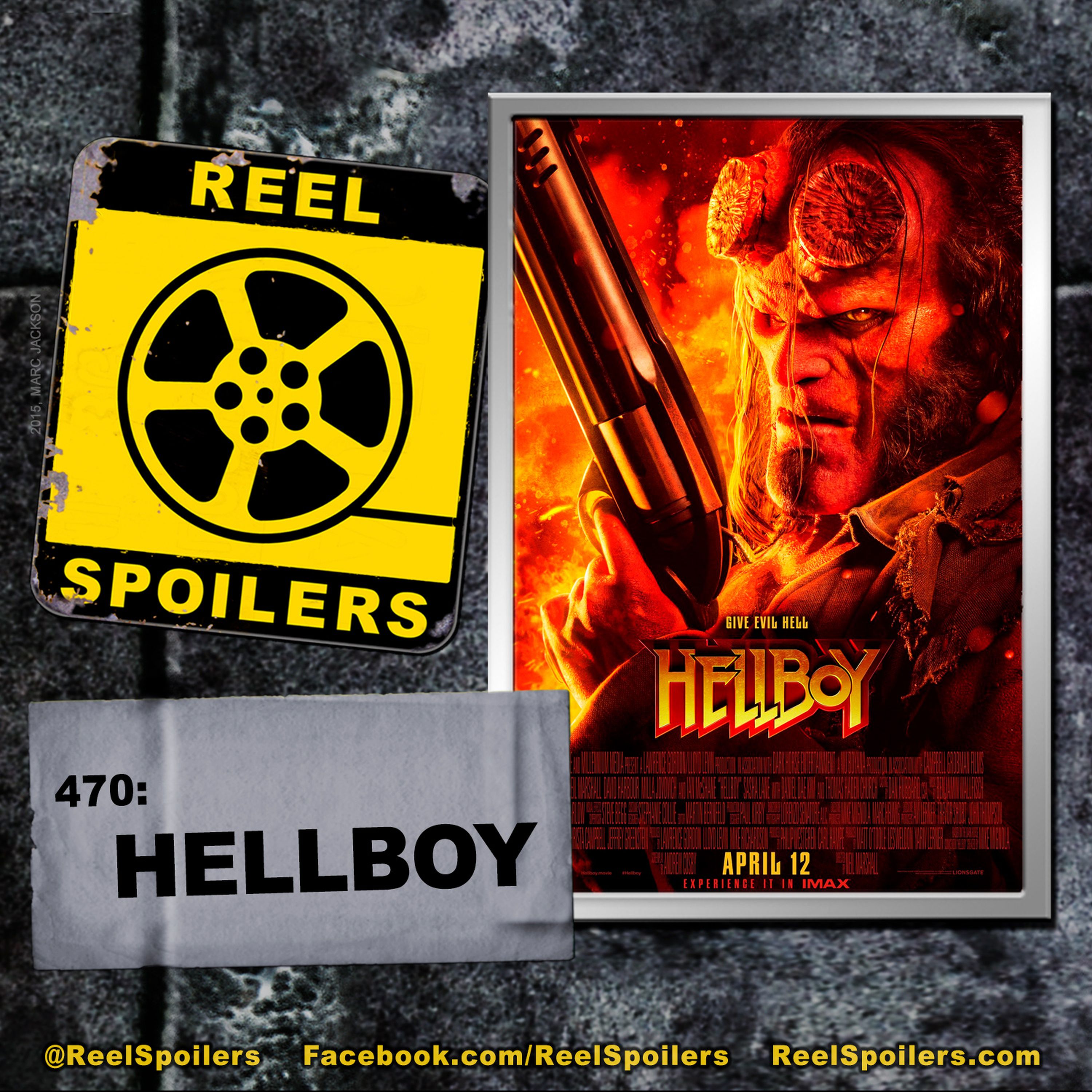 470: 'Hellboy' Starring David Harbour, Milla Jovovich, Ian McShane Image