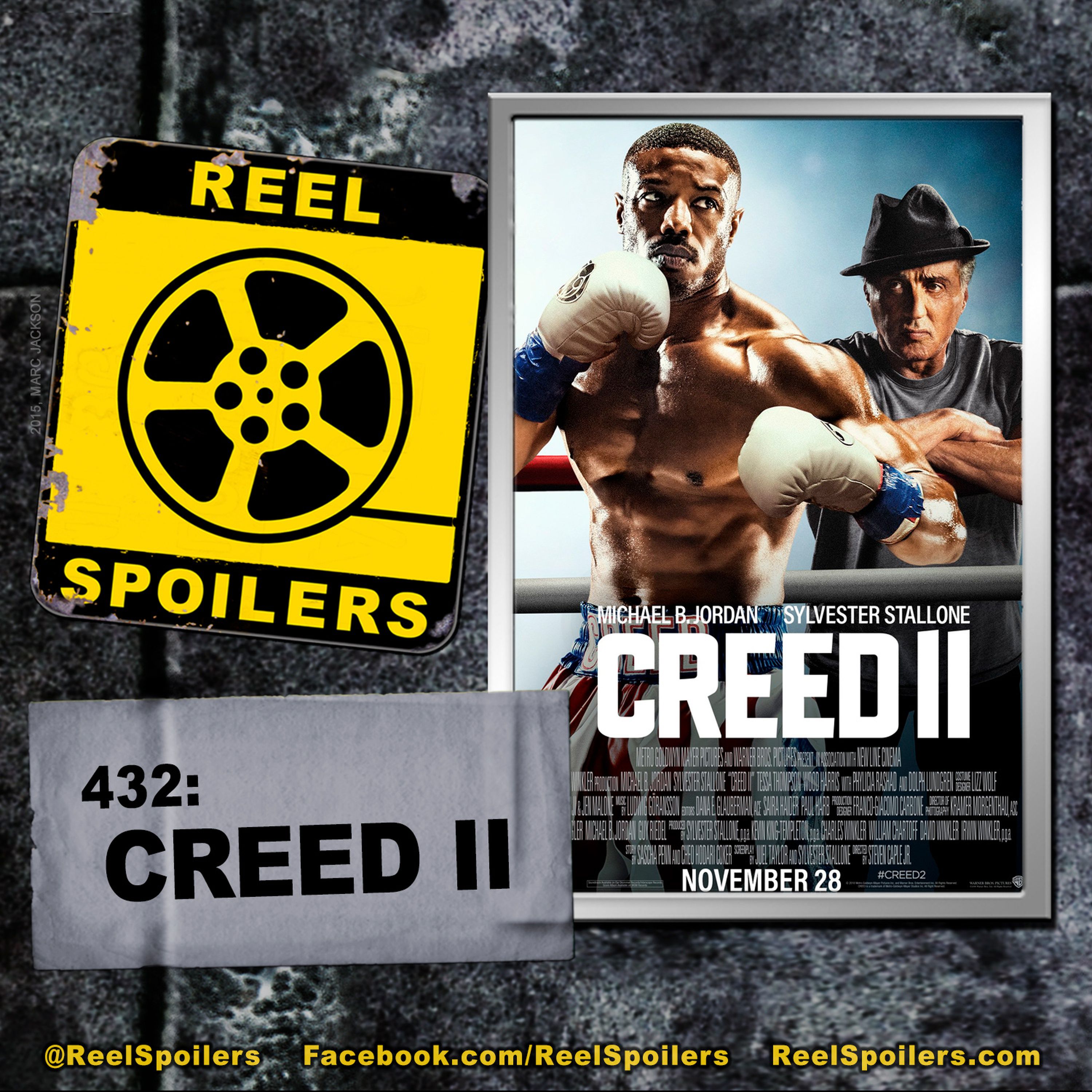 432: 'Creed II' Starring Michael B. Jordan, Sylvester Stallone, Tessa Thompson Image