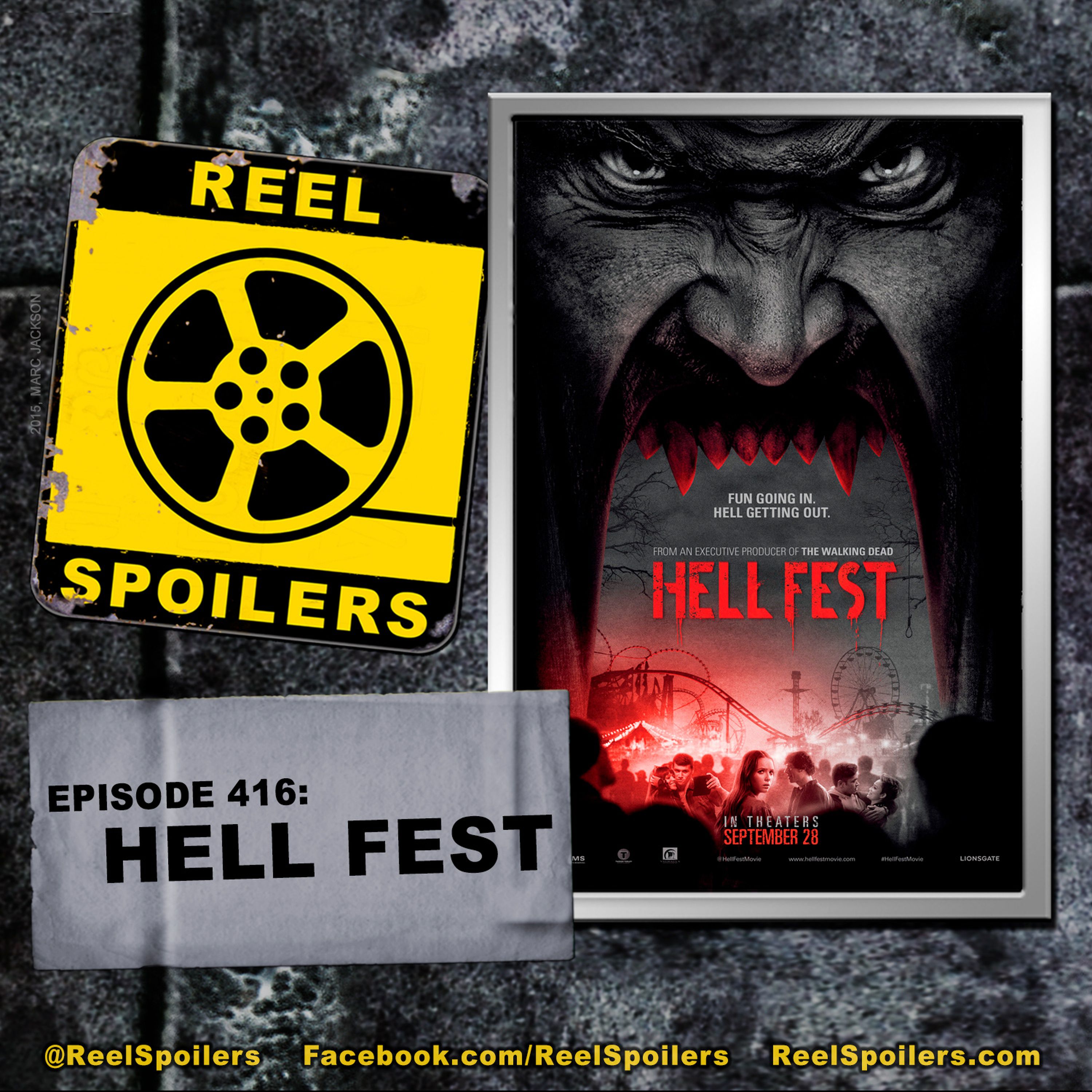 416: 'Hell Fest' Starring Bex Taylor-Klaus, Reign Edwards, Amy Forsyth Image