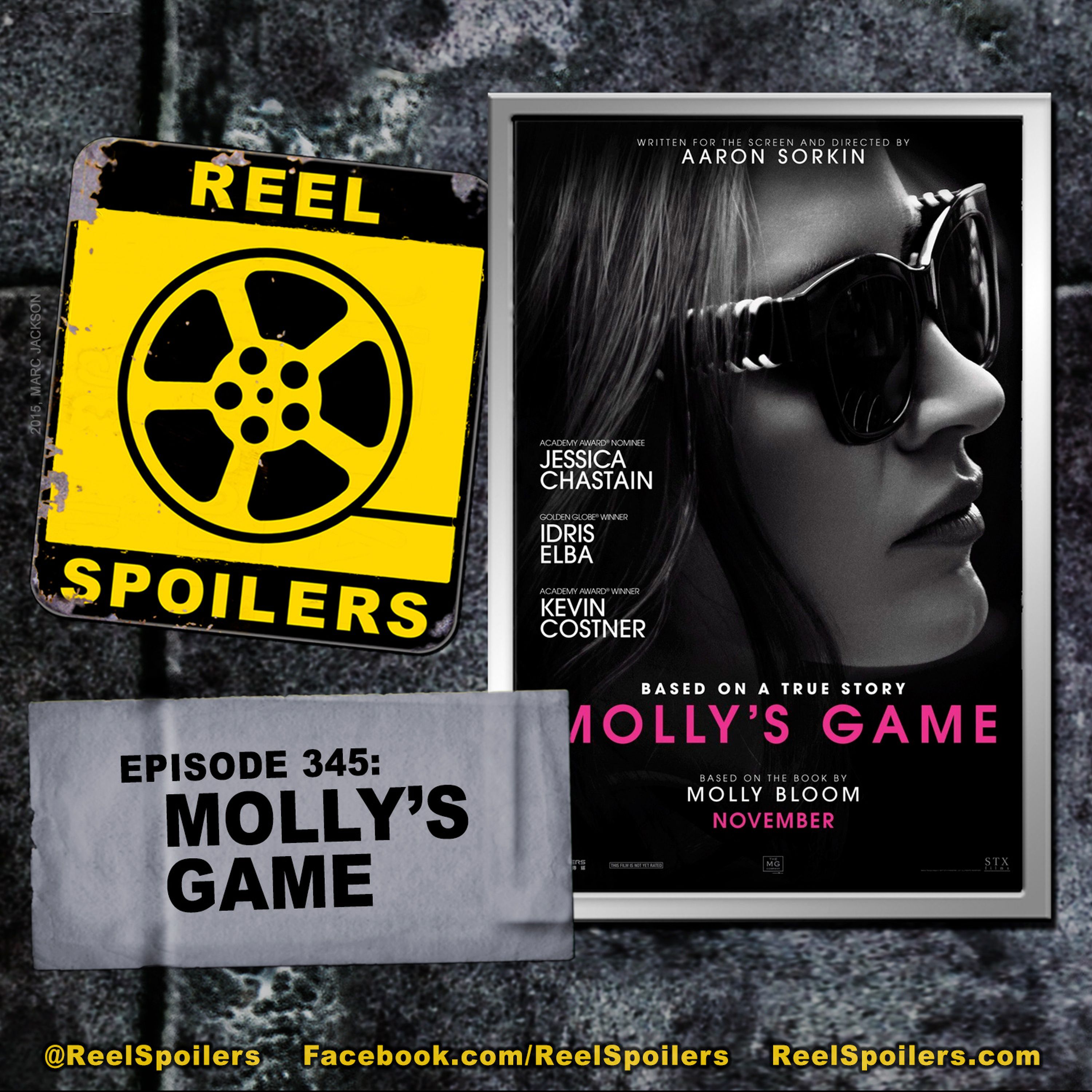 345: 'Molly's Game' Starring Jessica Chastain, Idris Elba, Michael Cera