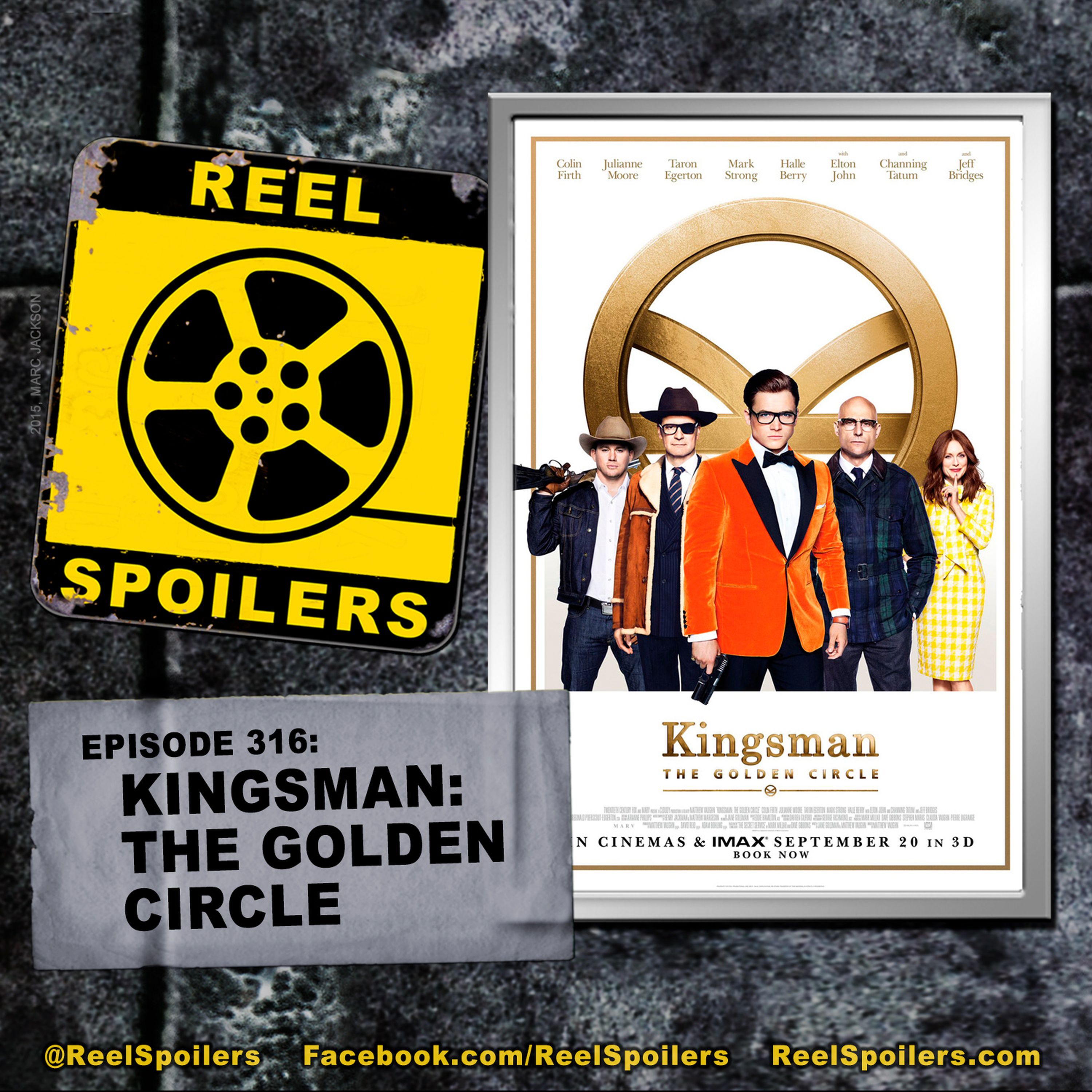 316: 'Kingsman: The Golden Circle' Starring Taron Egerton, Colin Firth, Mark Strong Image