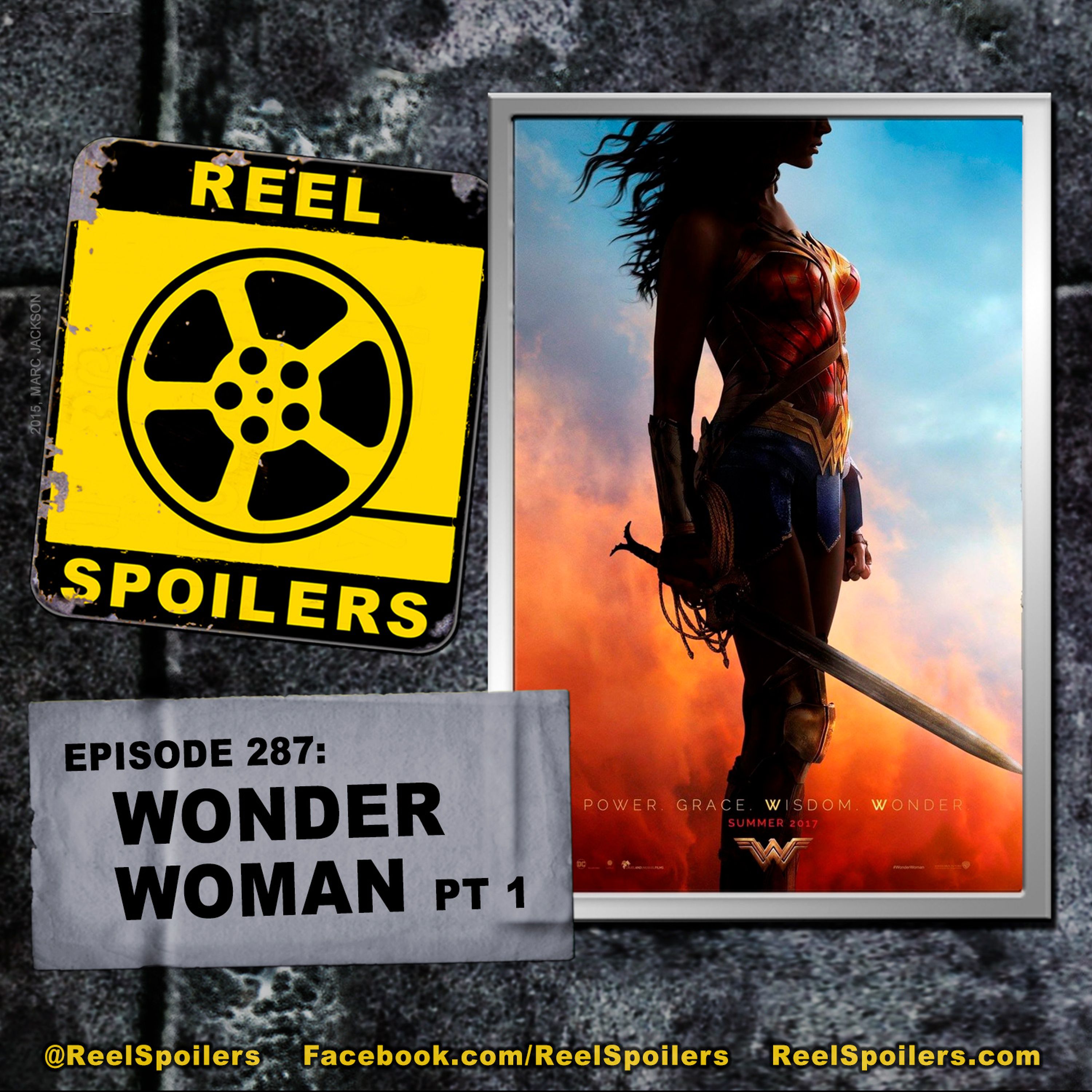 287: 'Wonder Woman' PART I Starring Gal Gadot, Chris Pine Image