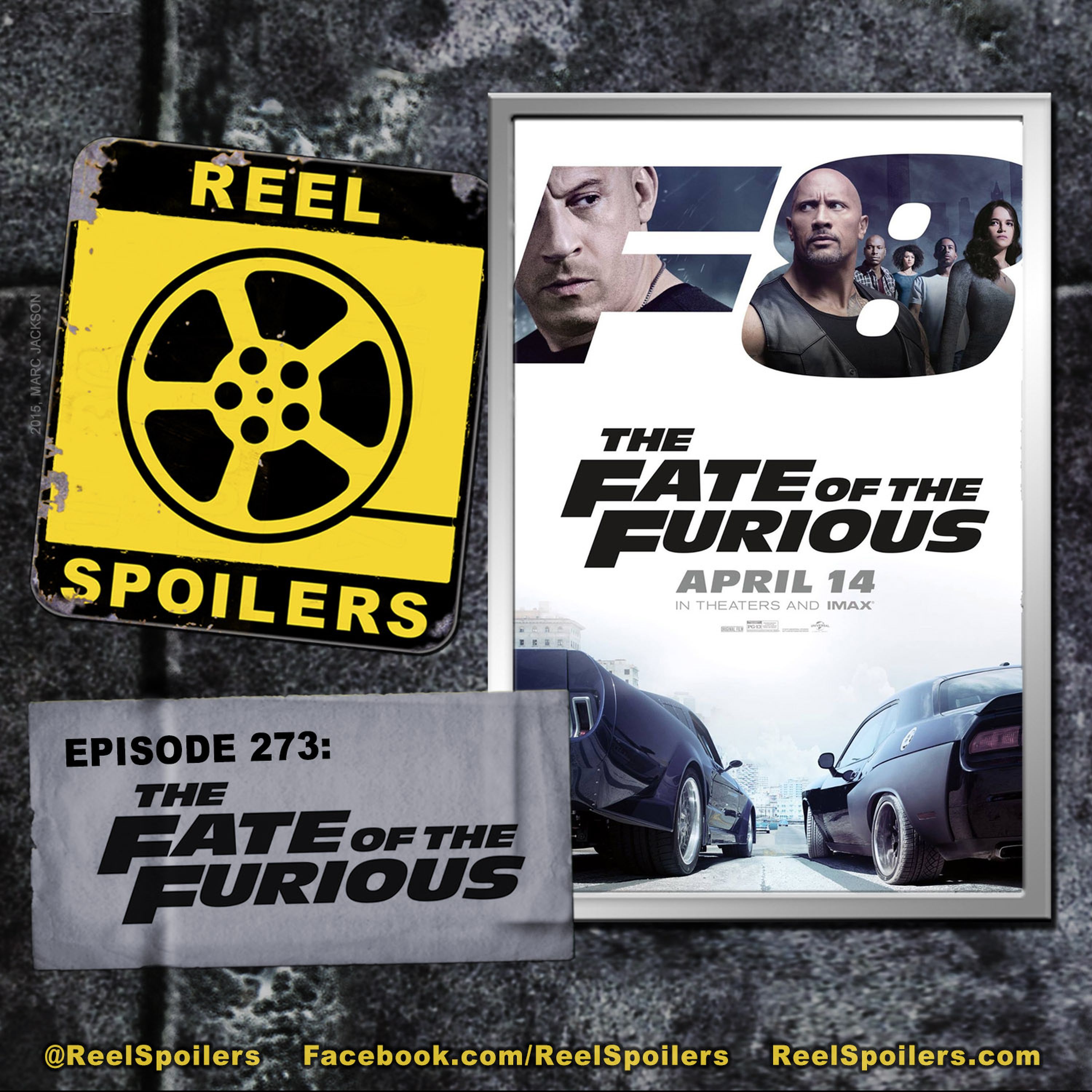 273: 'The Fate of the Furious' Starring Vin Diesel, Dwayne Johnson, Jason Statham Image