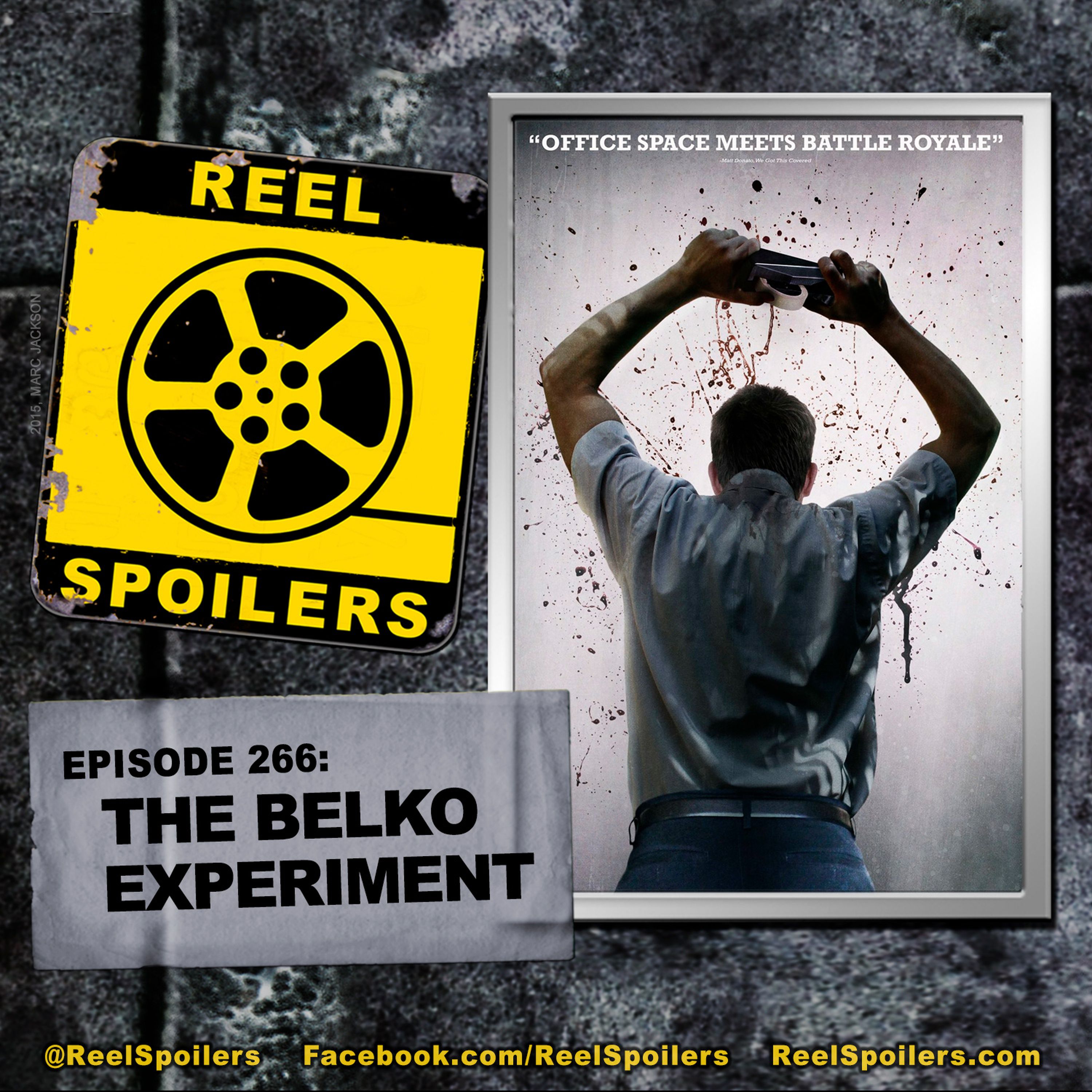 266: 'The Belko Experiment' and Interviews w/ Sean Gunn and Michael Rooker