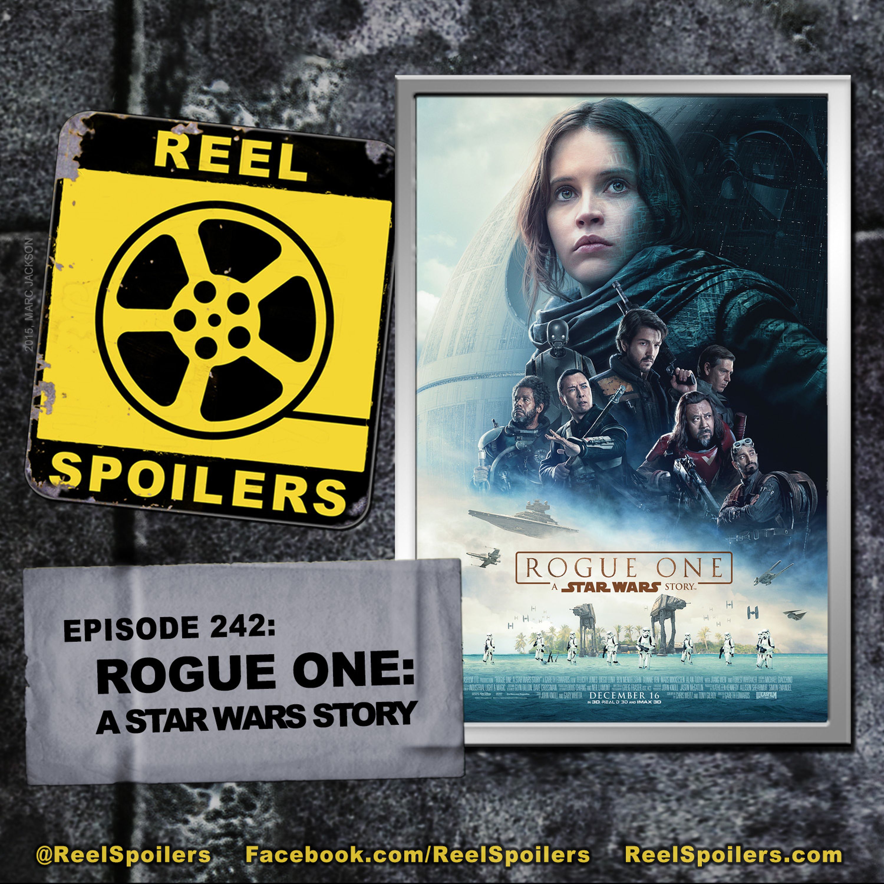 242: 'Rogue One: A Star Wars Story' Starring Felicity Jones, Diego Luna, Ben Mendelsohn Image