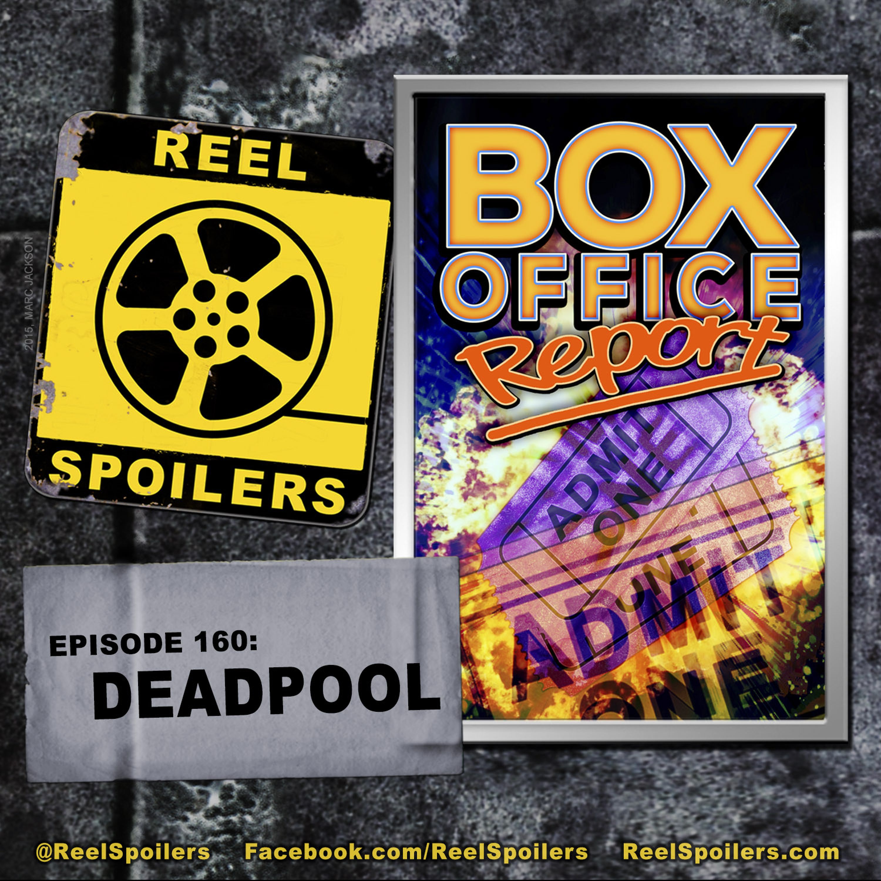 160: 'Deadpool' Box Office Report (2/12 - 2/14) Image