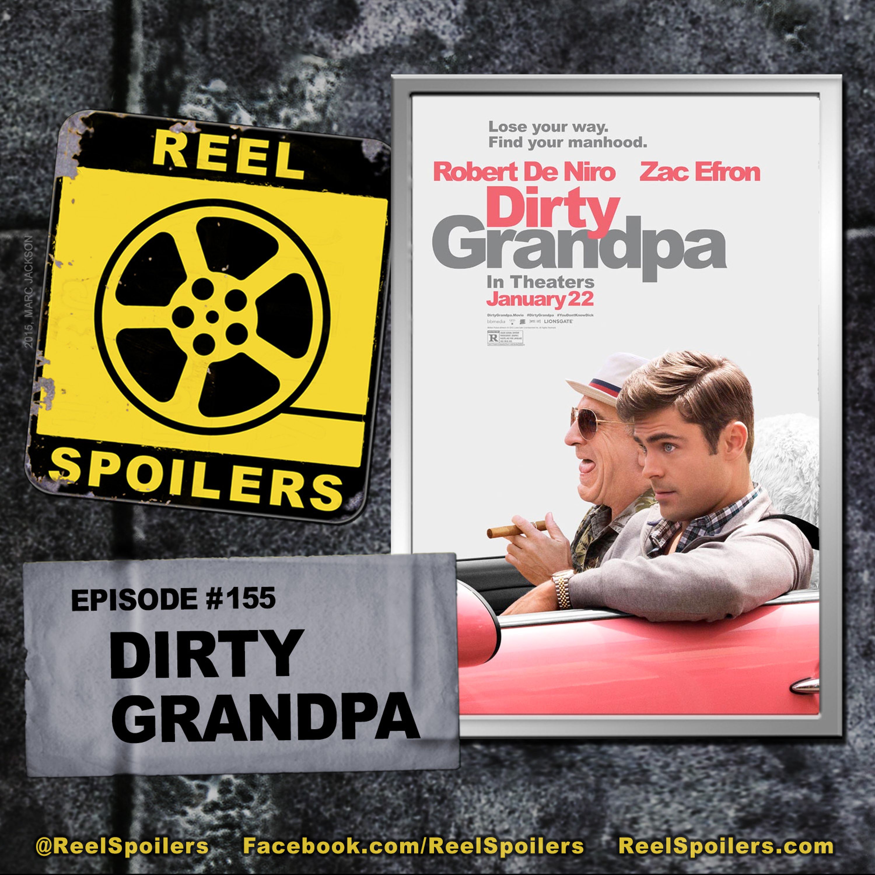 155: 'Dirty Grandpa' Starring Robert De Niro, Zac Efron, Aubrey Plaza, Julianne Hough Image