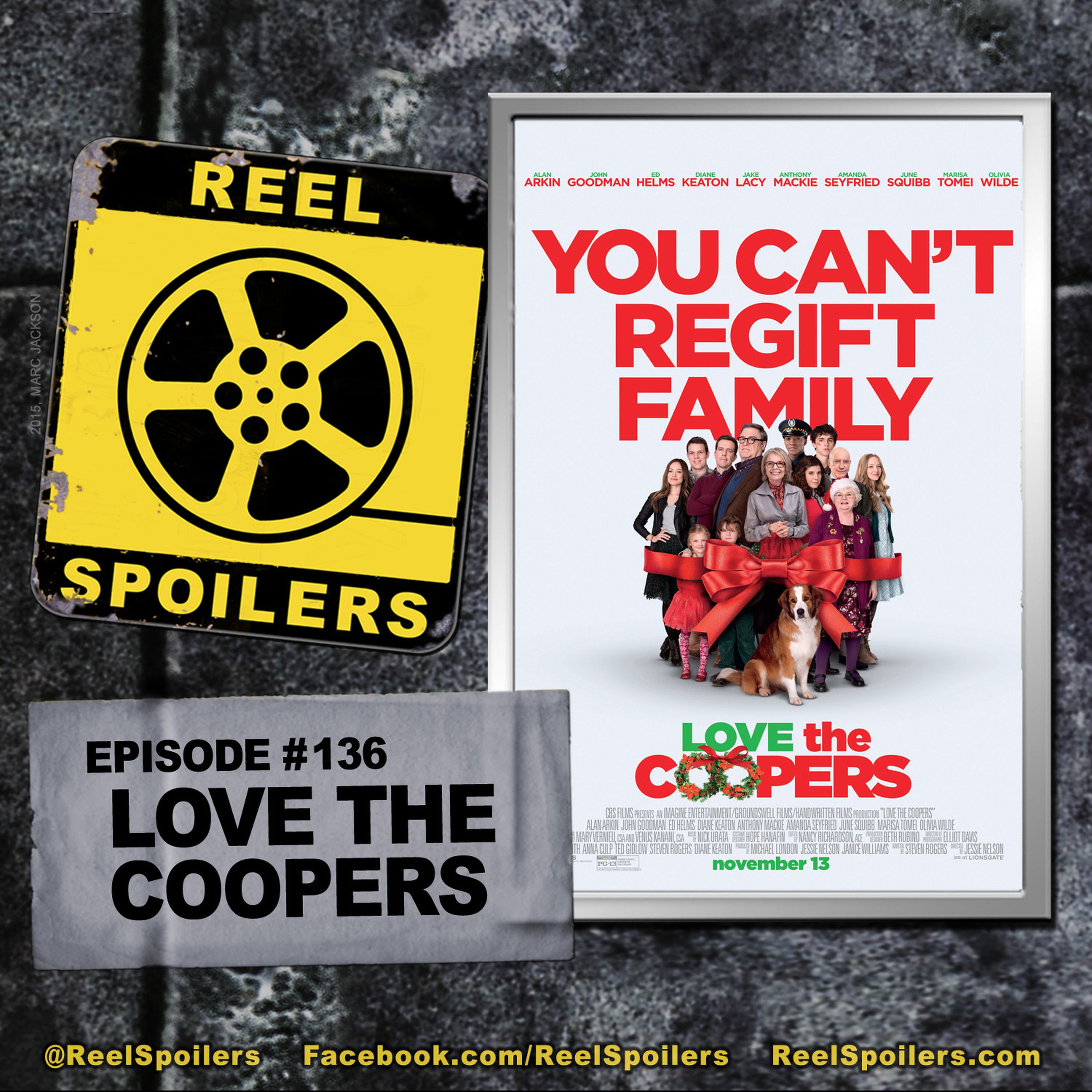 136: 'Love the Coopers' Starring John Goodman, Ed Helms, Diane Keaton, Olivia Wilde Image
