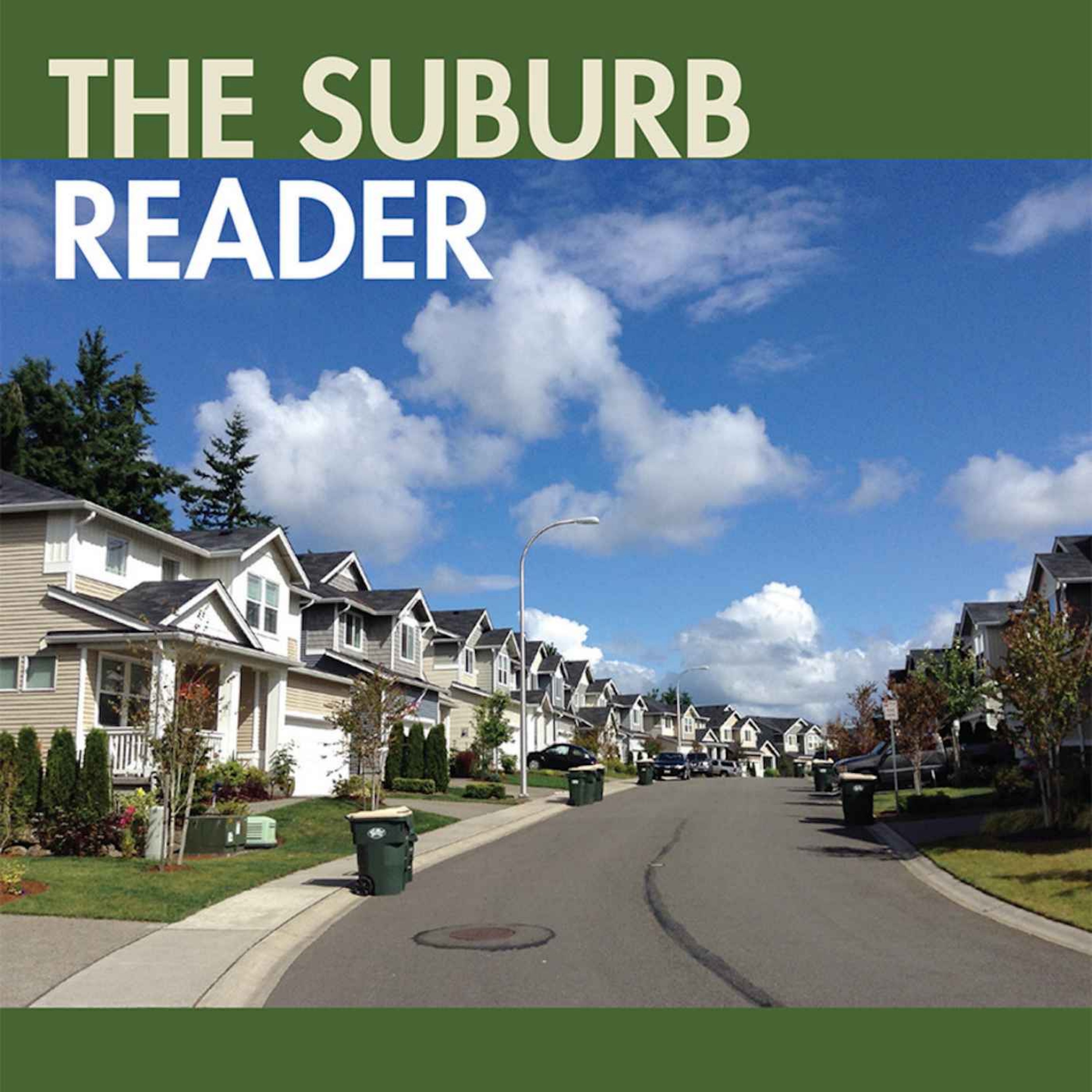 The Suburb Reader - Becky Nicolaides, Andrew Wiese