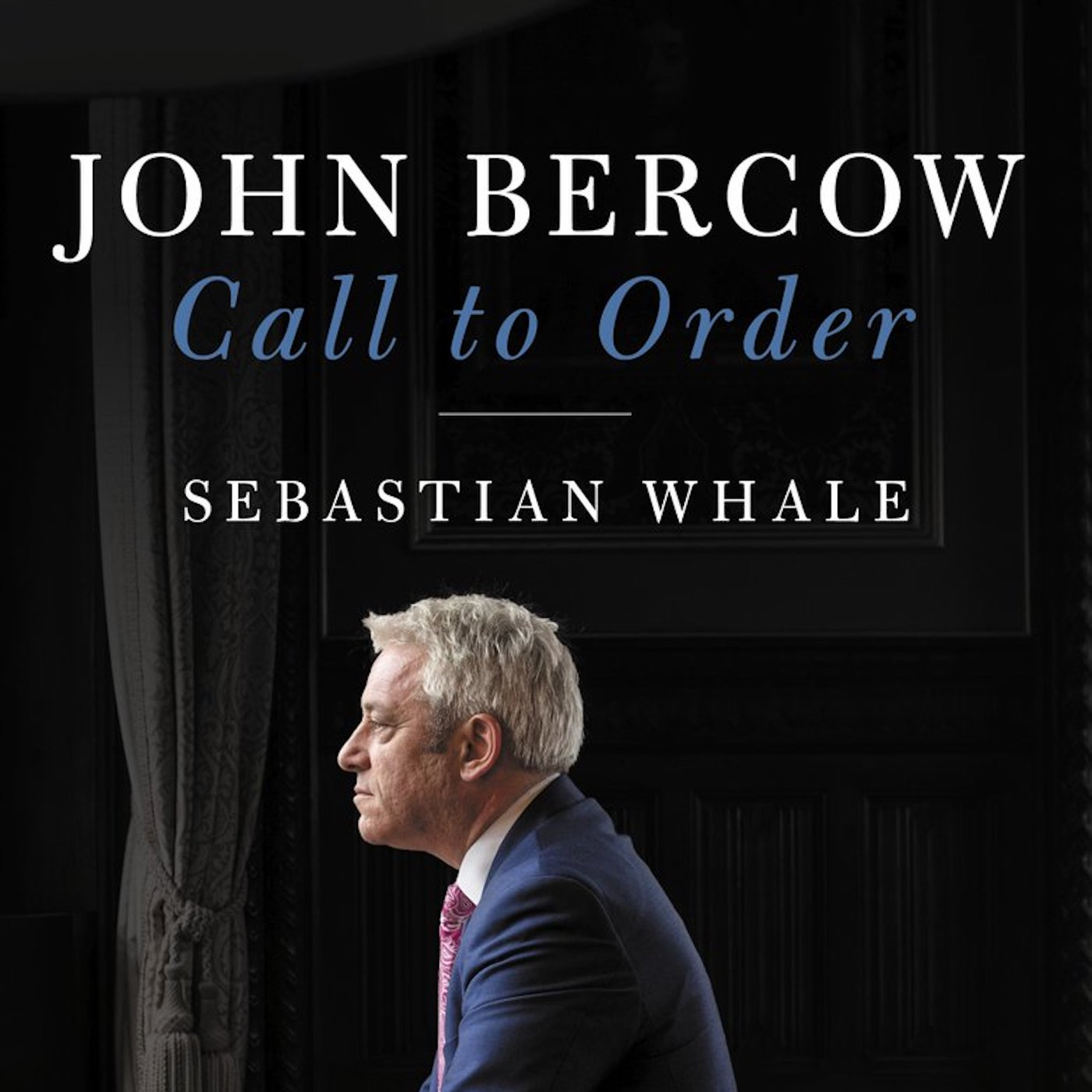 Ep:4 - 100 John Bercow - Sebastian Whale