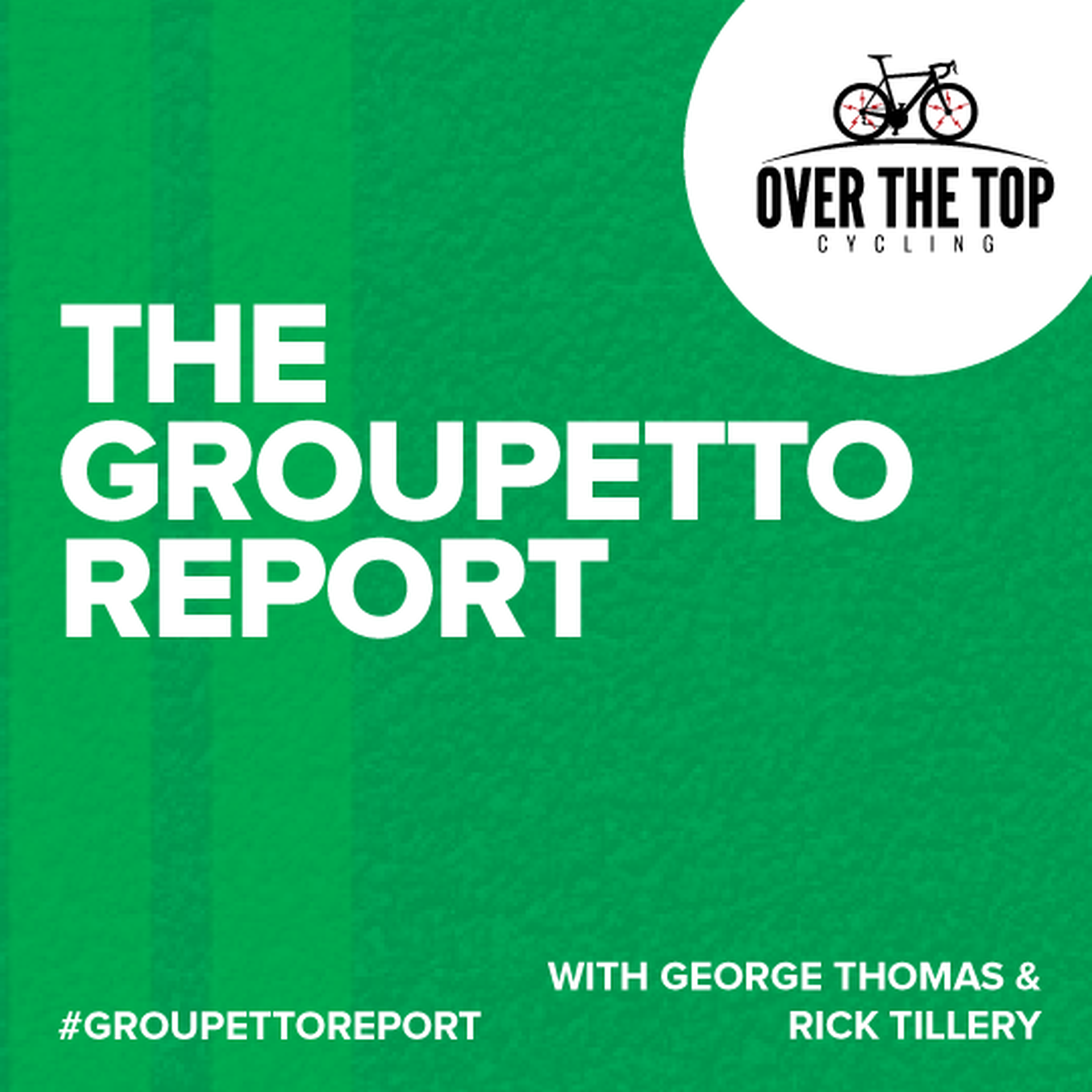 Groupetto Report with Dave Towle episode artwork