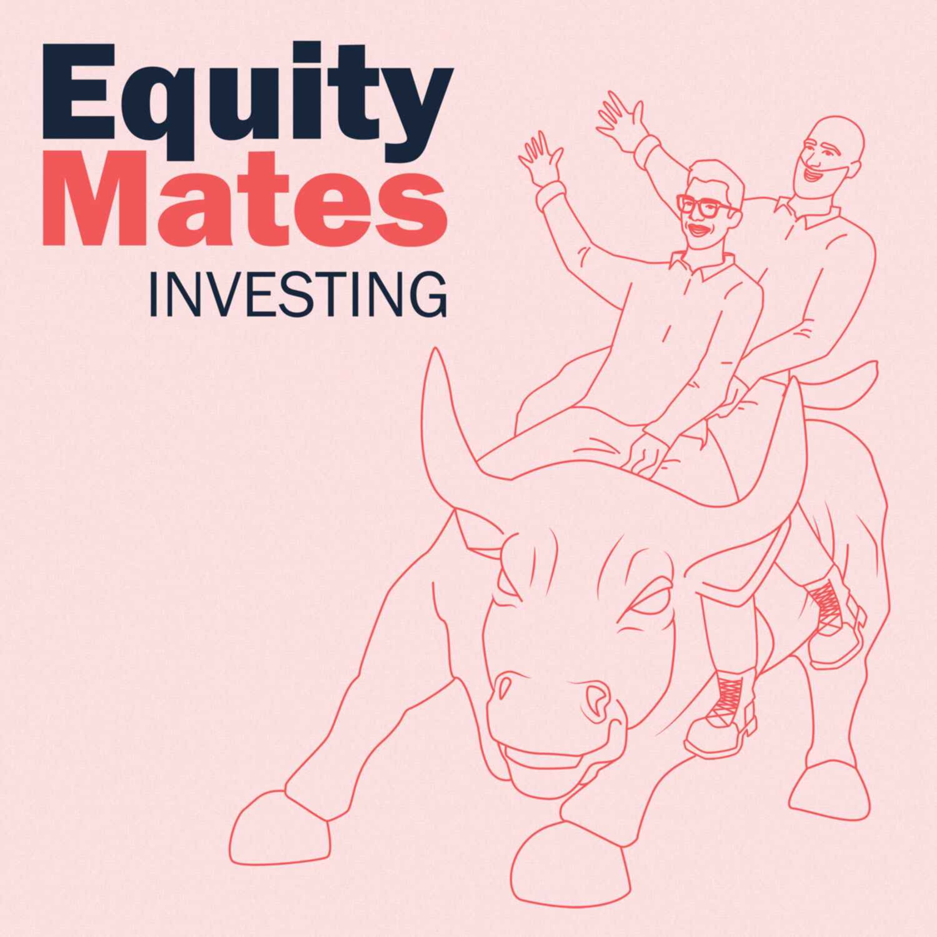 Equity Mates Investing Podcast - podcast cover