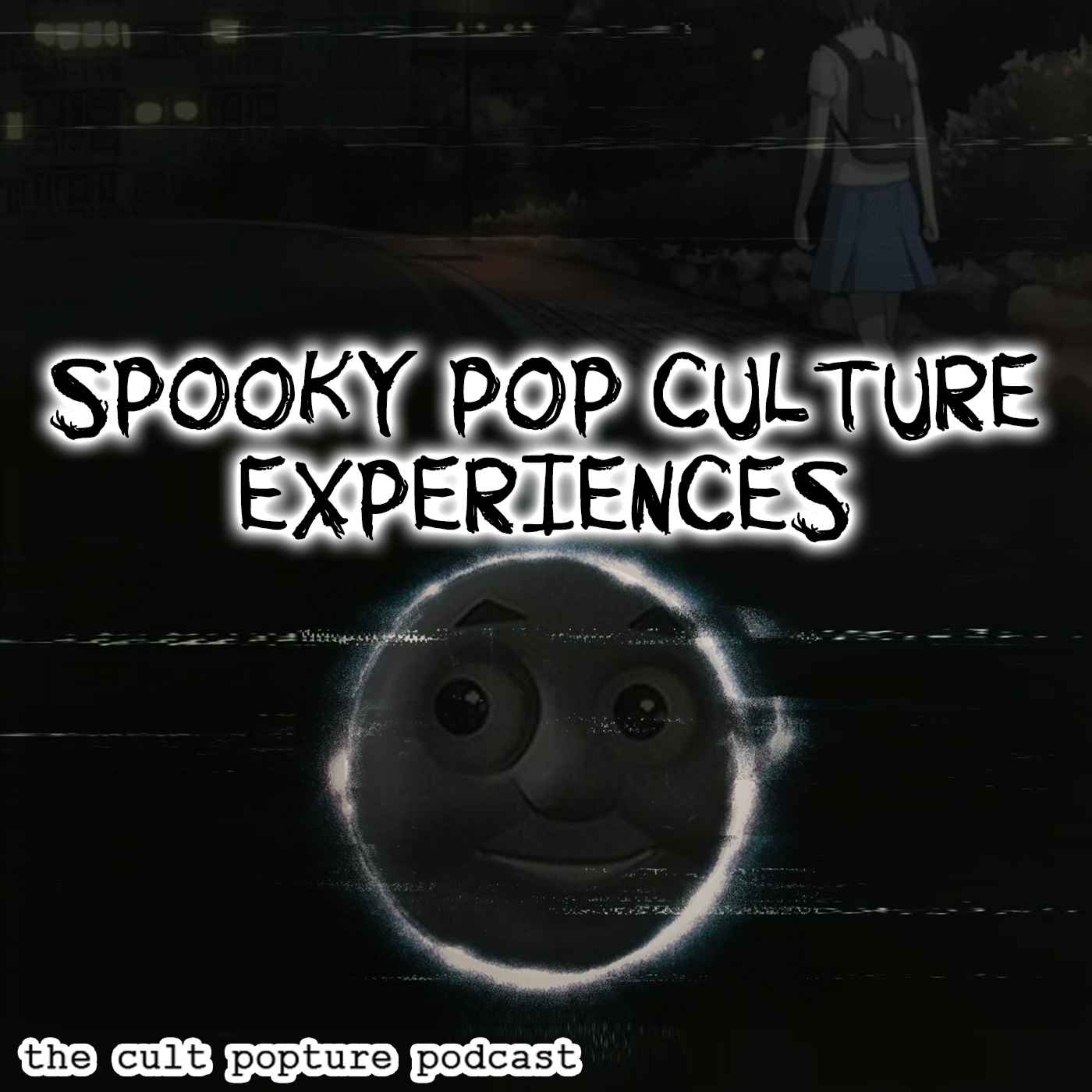 Spooky Pop Culture Experiences | The Cult Popture Podcast