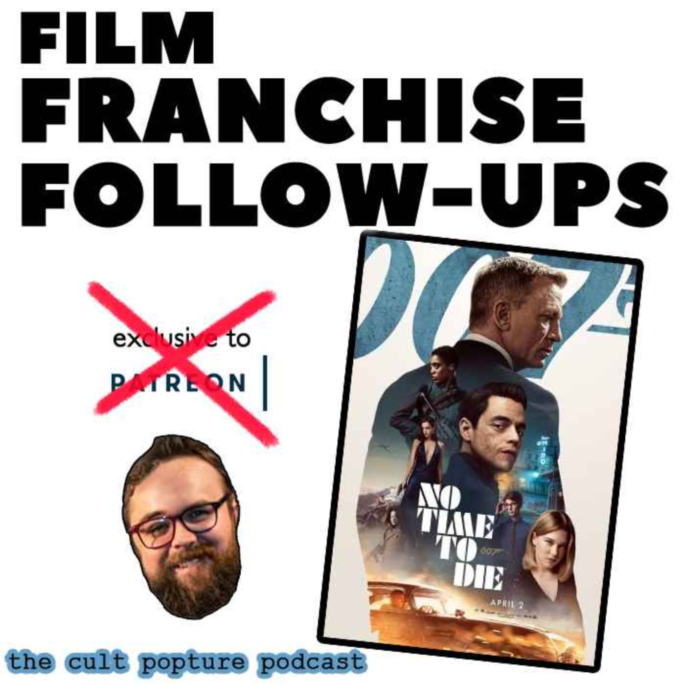 No Time to Die | Film Franchise Follow-Ups