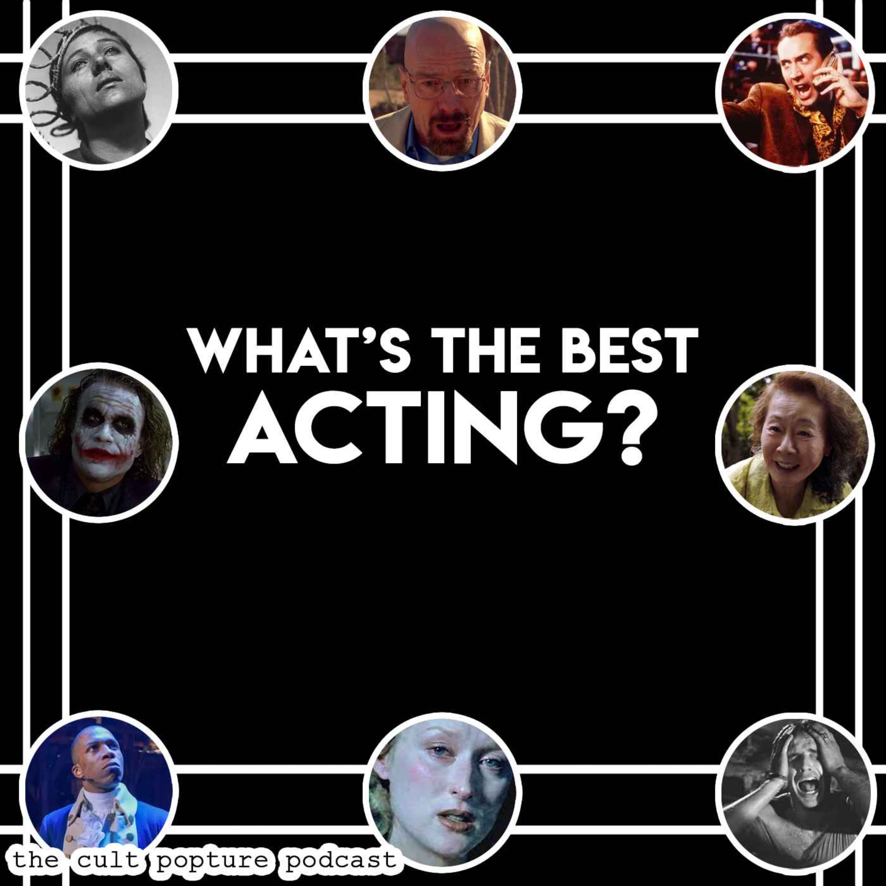 cover art for What's the Best Acting? | The Cult Popture Podcast