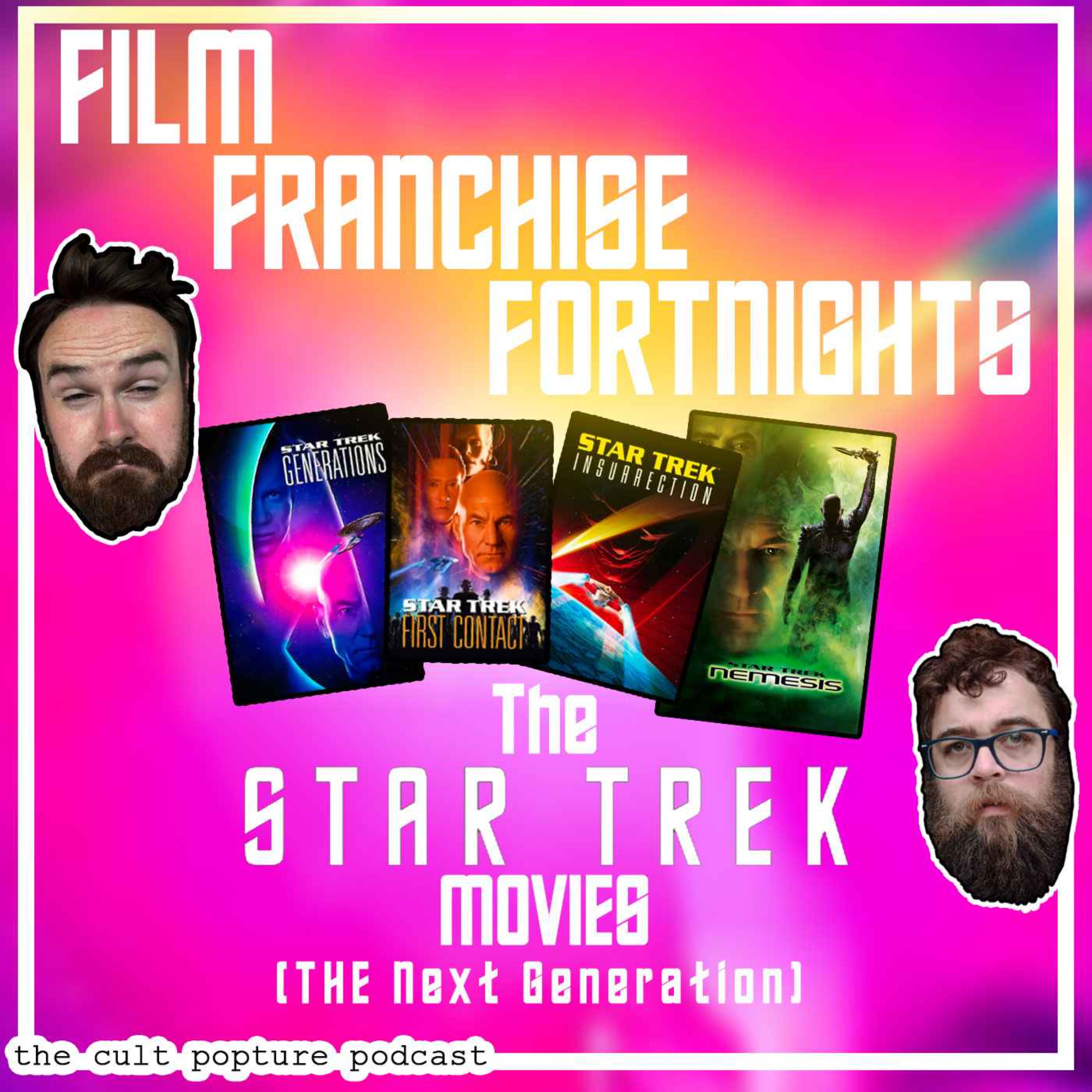 The ”Star Trek” Movies (The Next Generation) | Film Franchise Fortnights