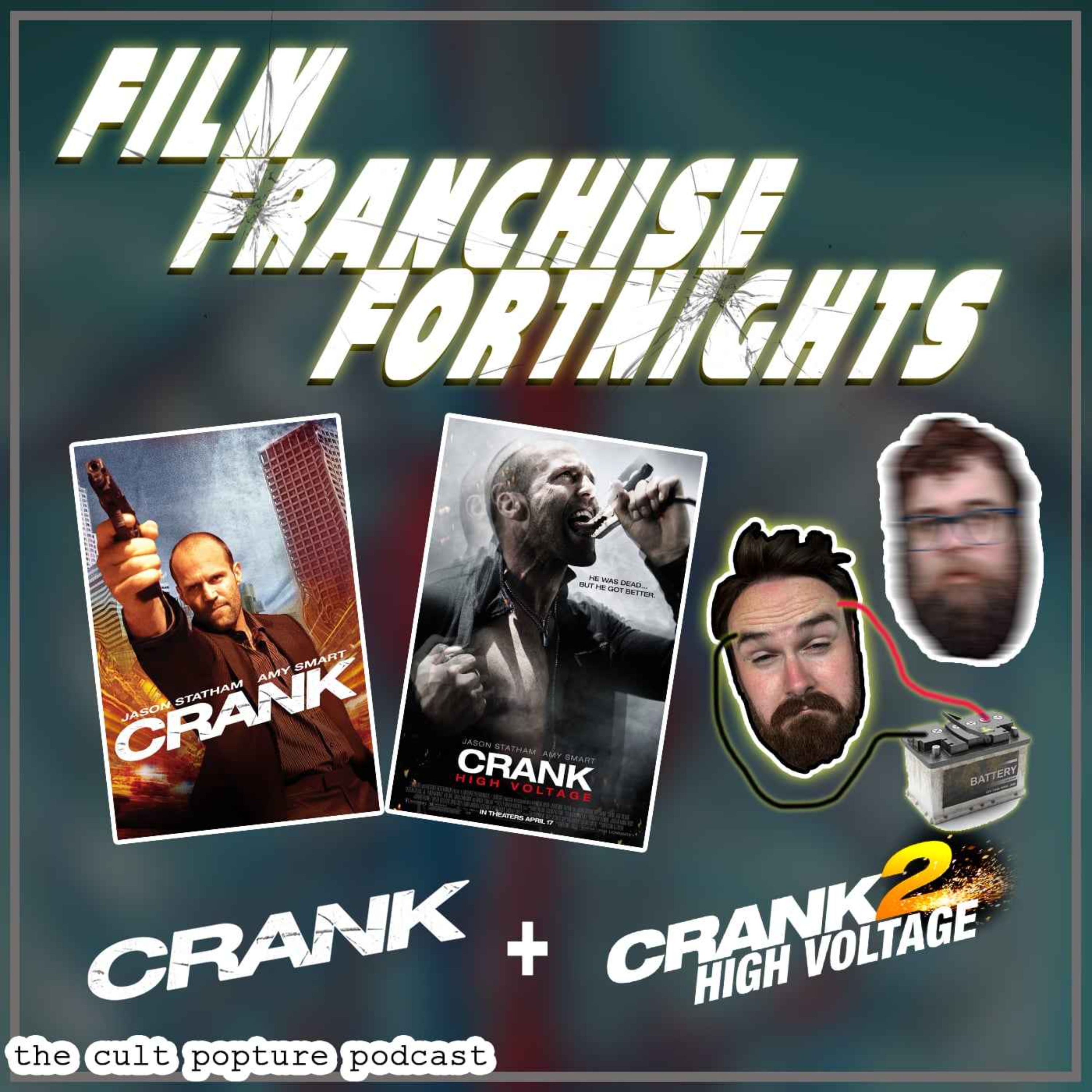 "Crank" and "Crank 2: High Voltage" | Film Franchise Fortnights