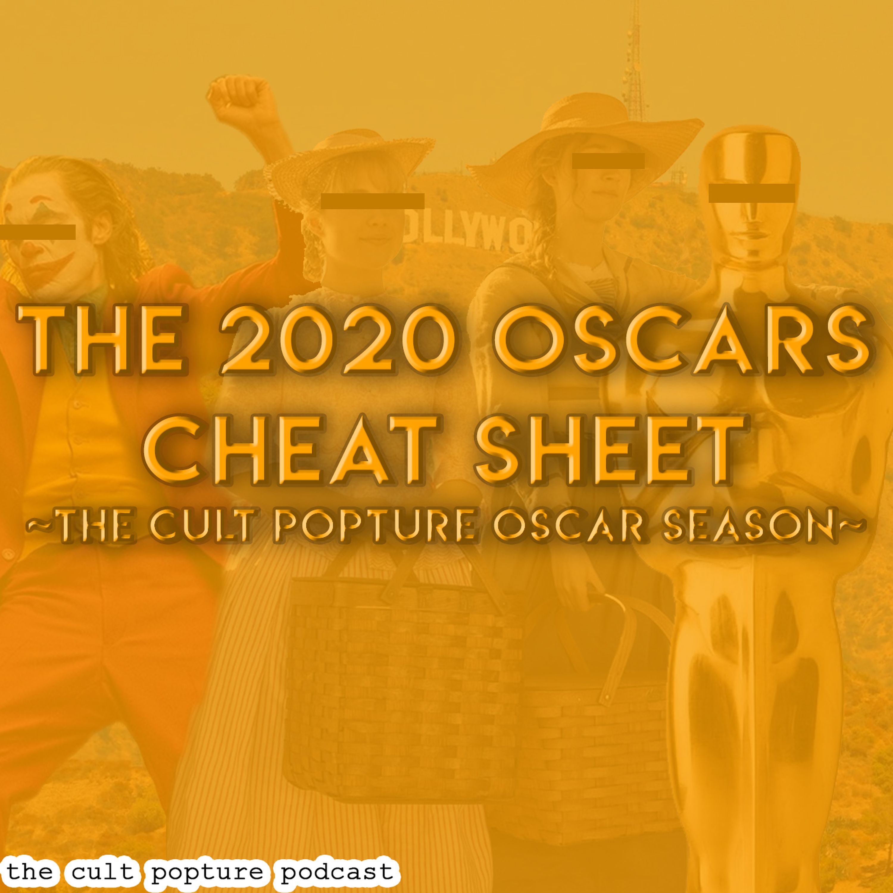 cover art for 2020 Oscars Cheat Sheet | The Cult Popture Oscar Season
