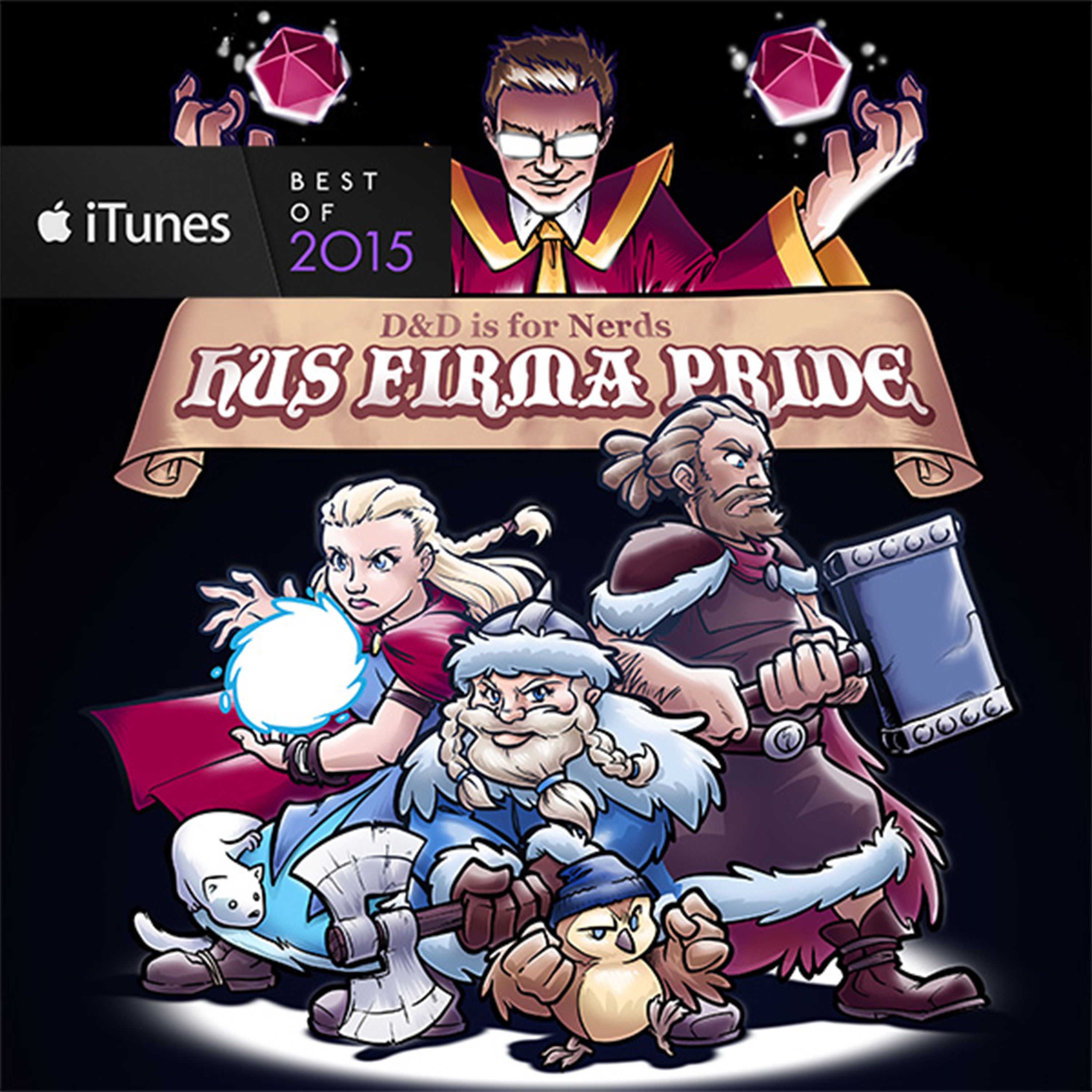 Hus Firma Pride #11 Keeping it Druid