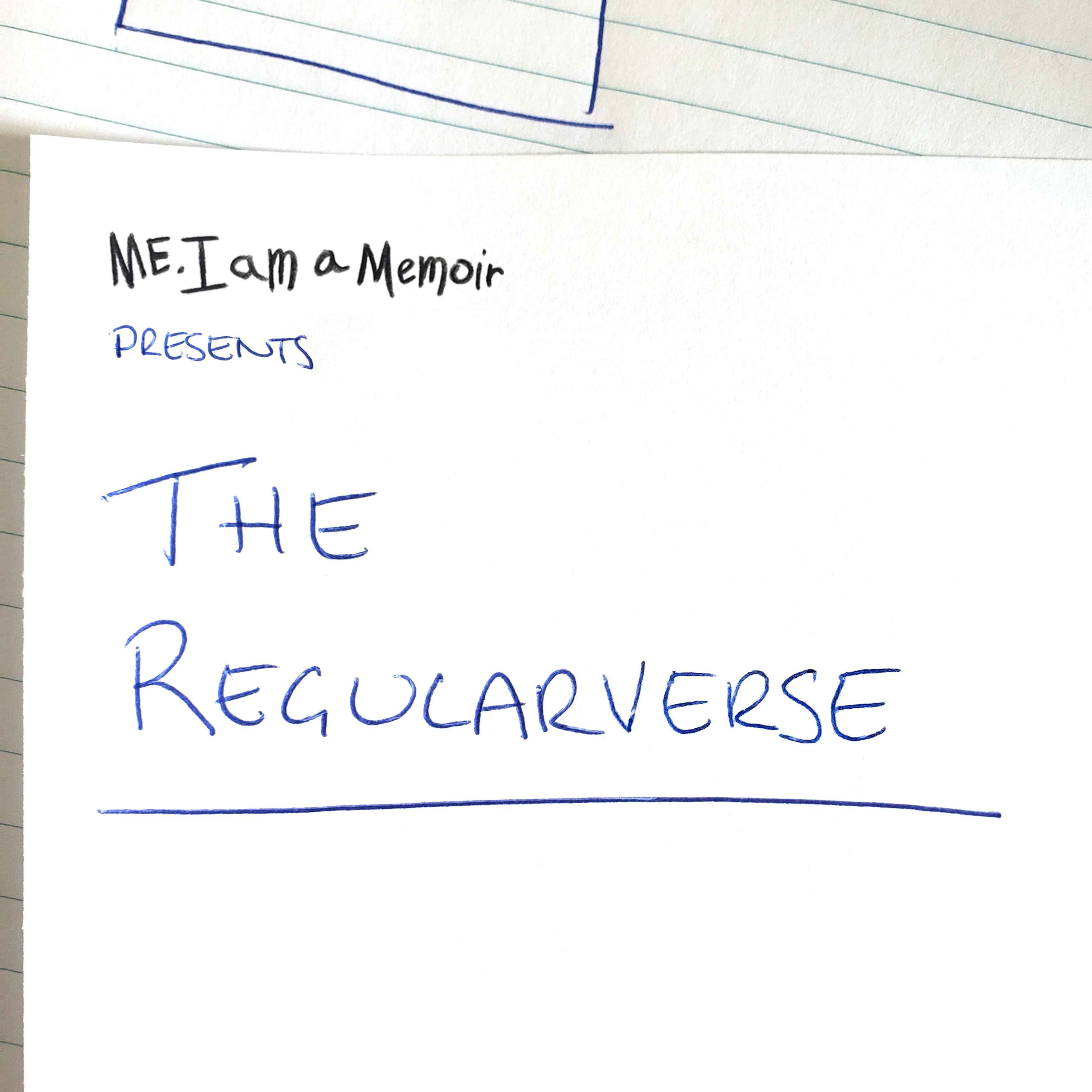 The Regularverse - This is Me... Then (Disc Two)