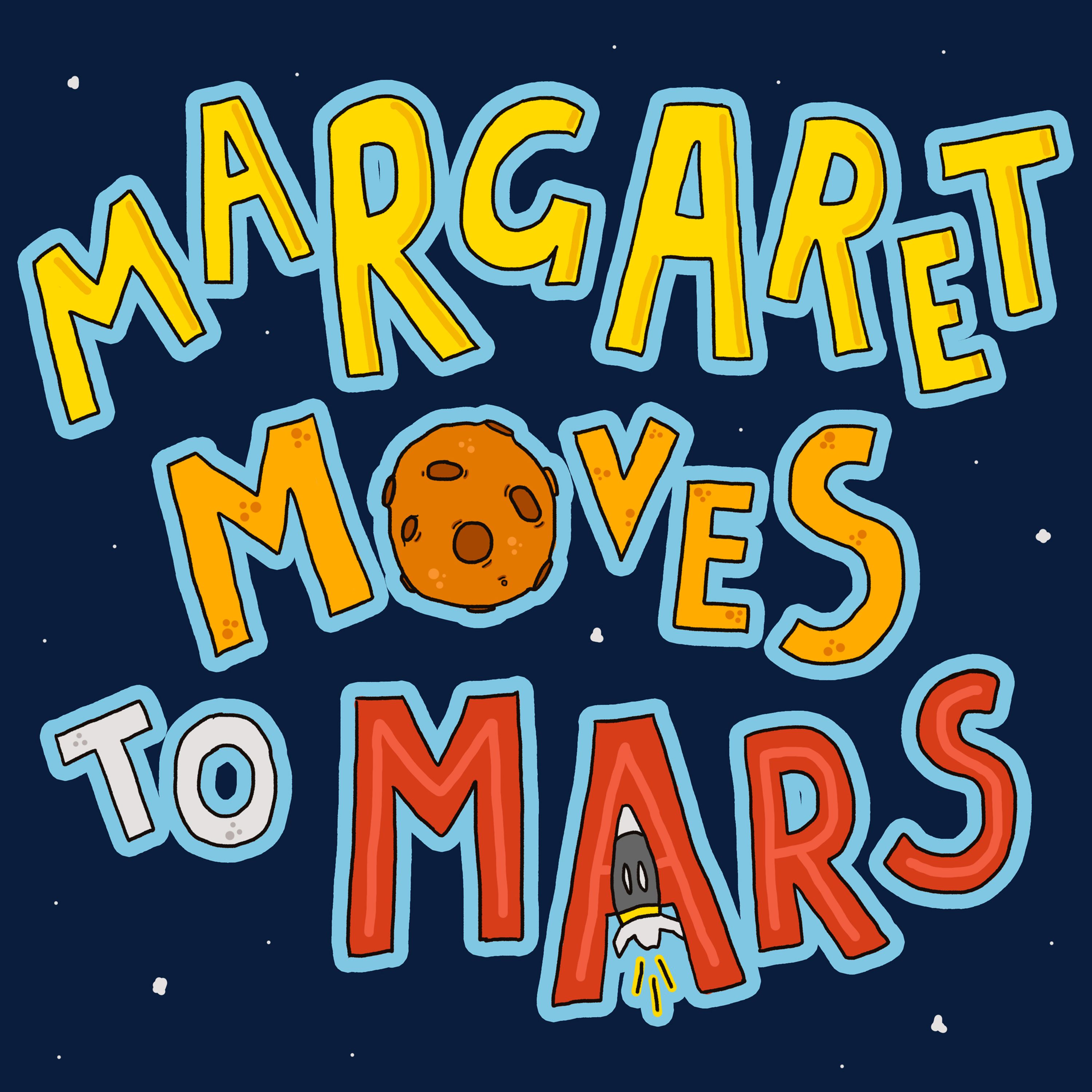 cover art for Bonus: Margaret Moves to Mars S01E01 Parade
