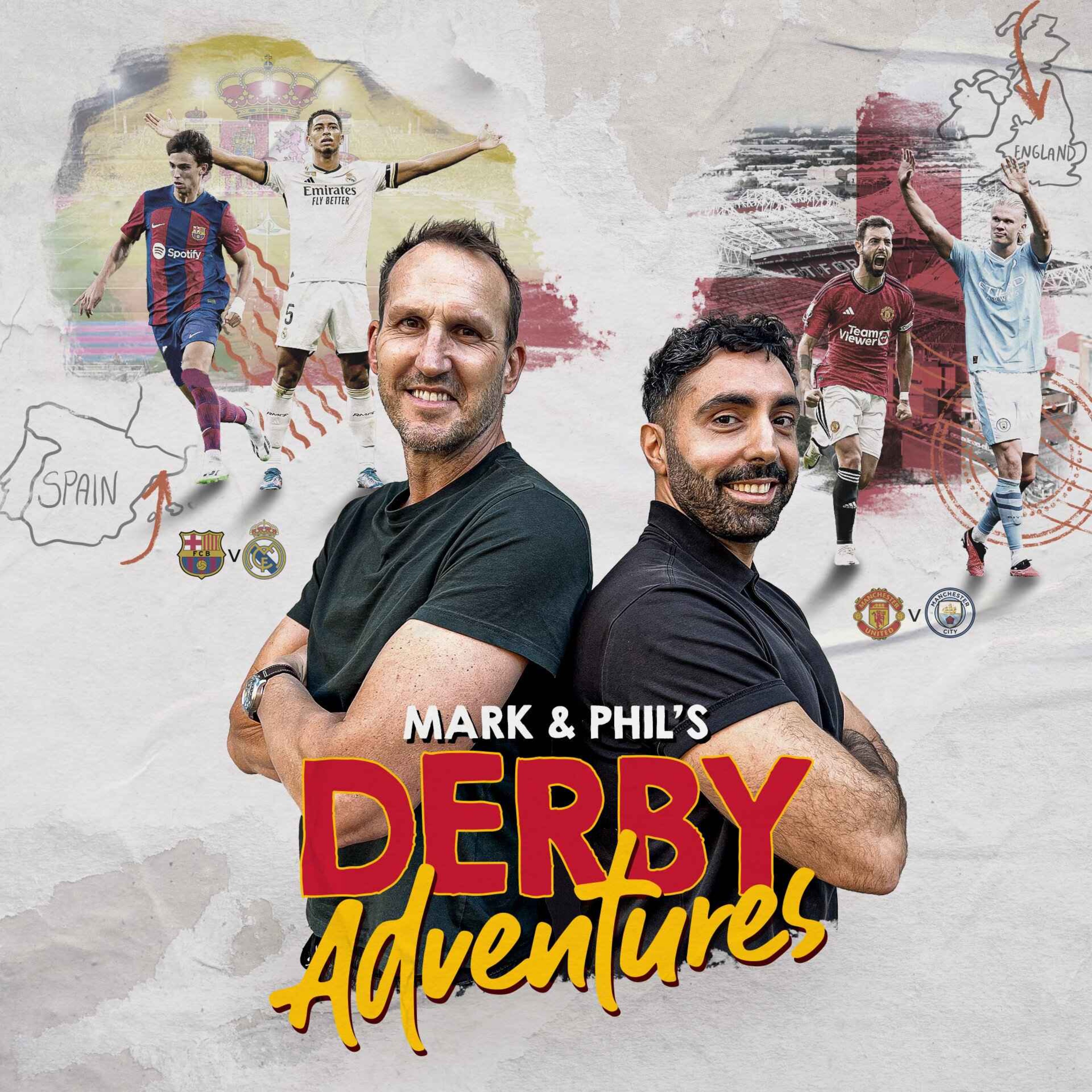 El Clásico AND Manchester derby in 24 hours!? | Mark and Phil's Derby Adventures episode artwork
