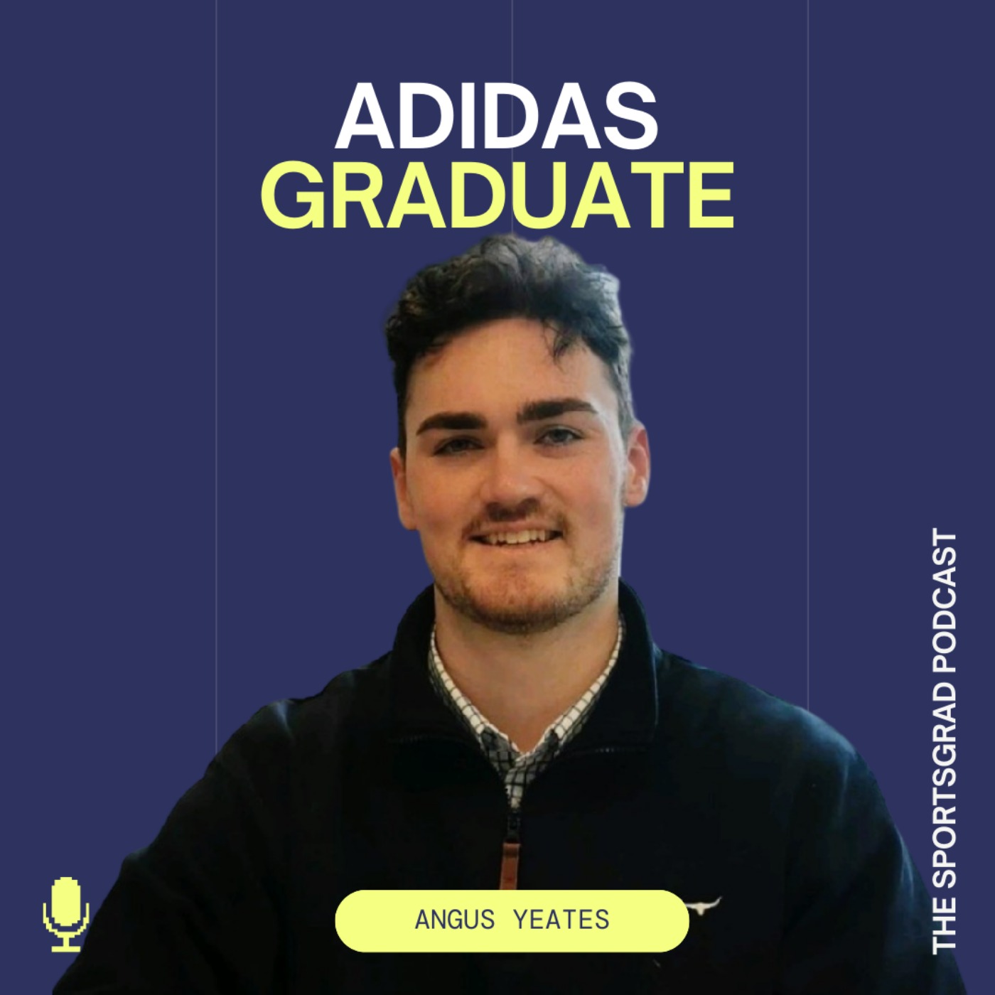 #301: Adidas Graduate Management Trainee, Angus Yeates