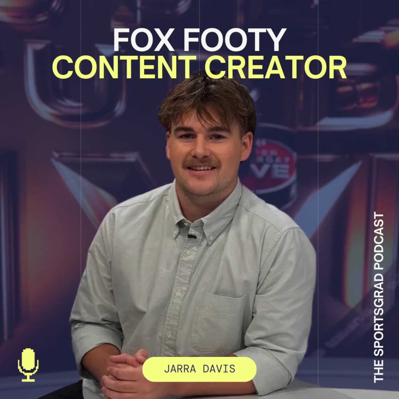 #329: How Jarra Davis became a Fox Footy presenter