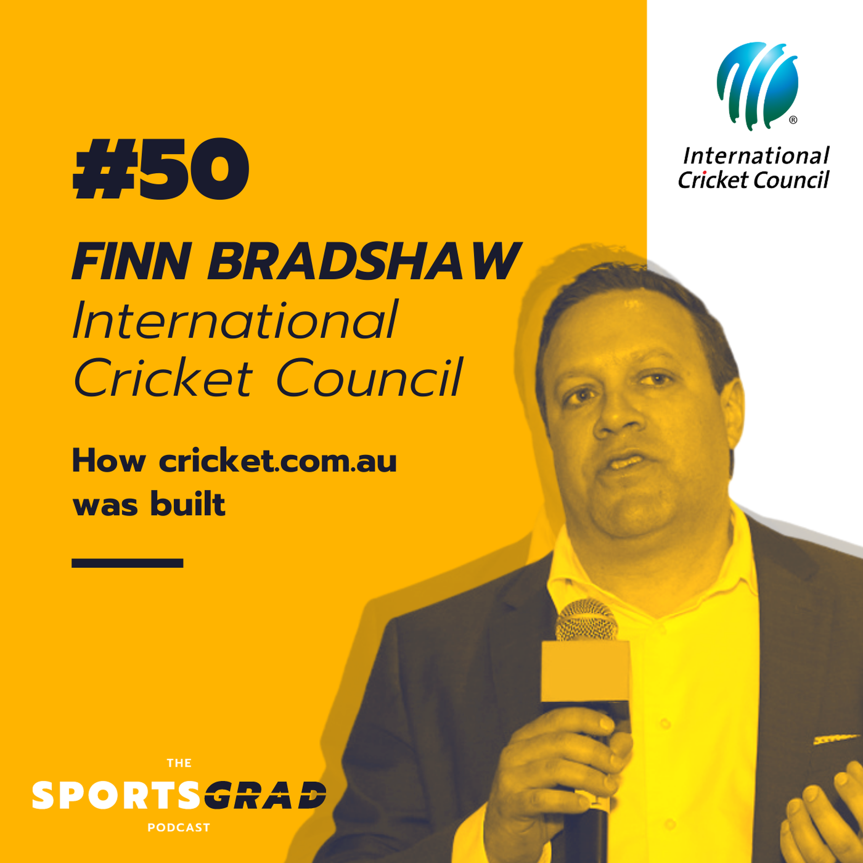 #50: Finn Bradshaw (ICC) - How cricket.com.au was built