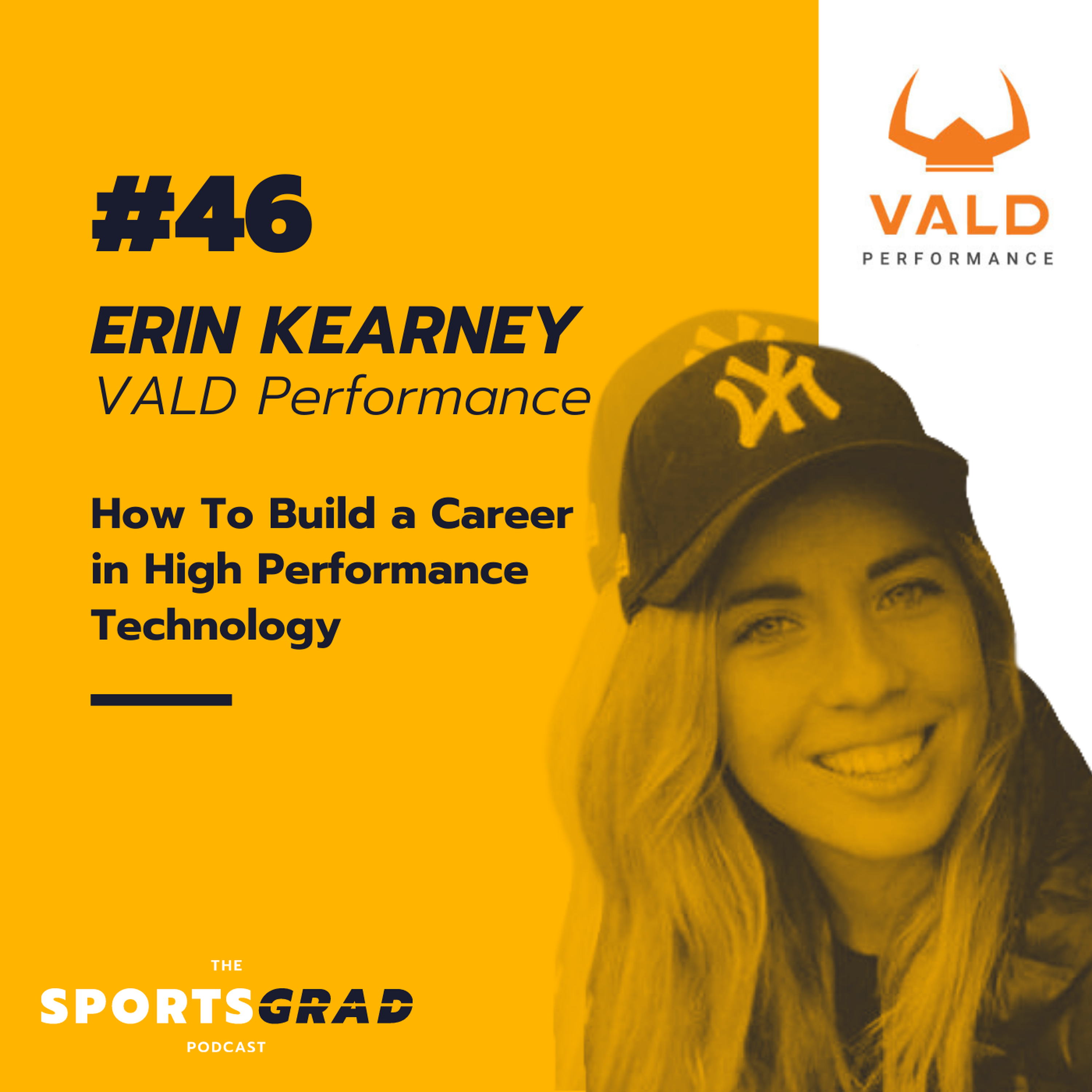 #46: Erin Kearney (VALD Performance) - How to launch your Career in High Performance Technology