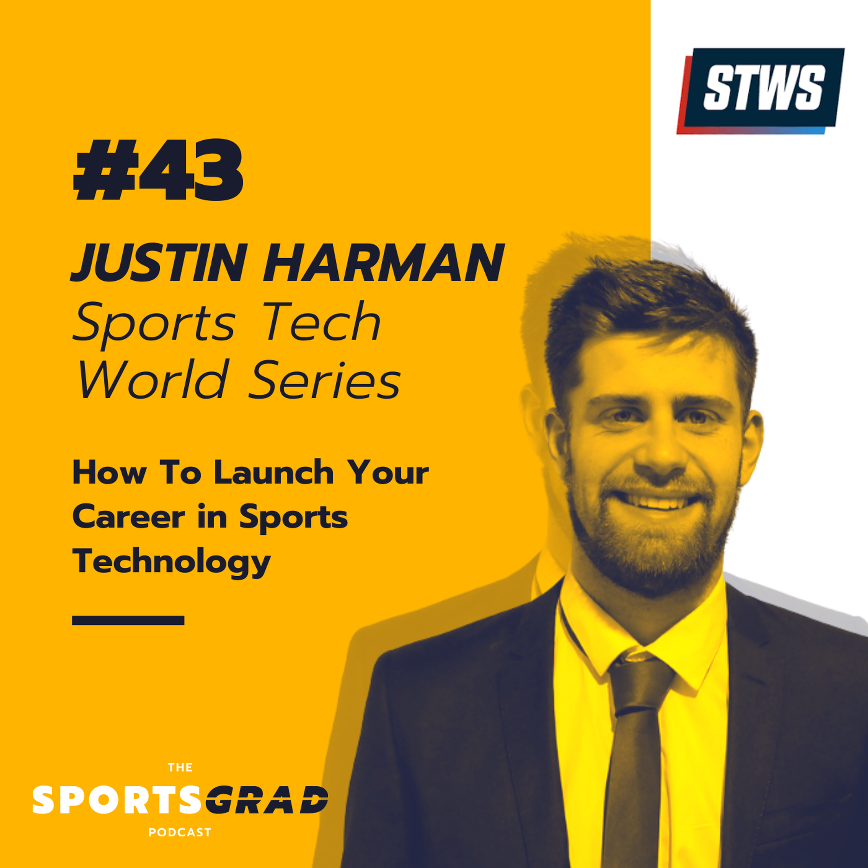 #43: Justin Harman - How to launch your career in Sports Technology