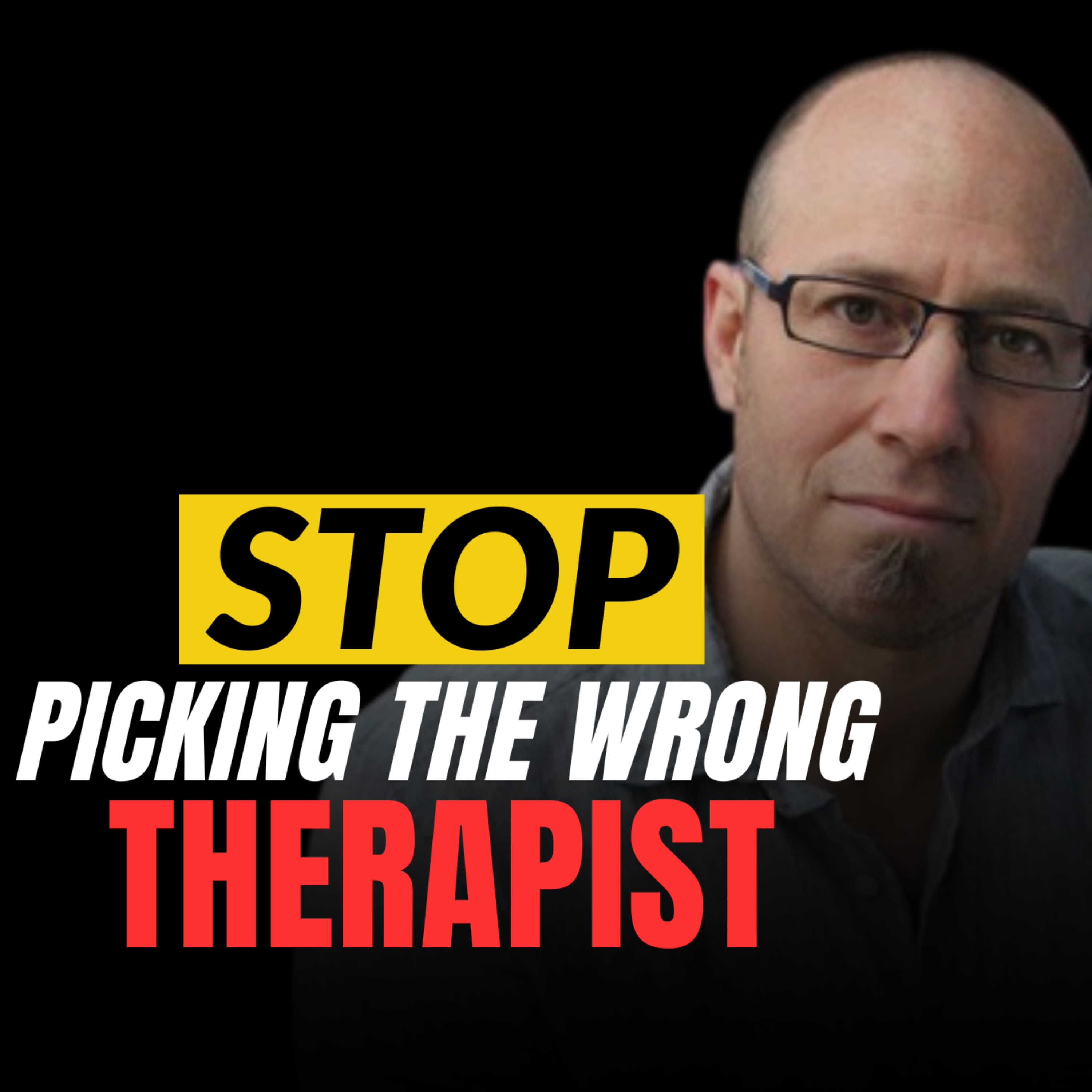 #245: Nigel Polak - How To Find the Right Therapist for You