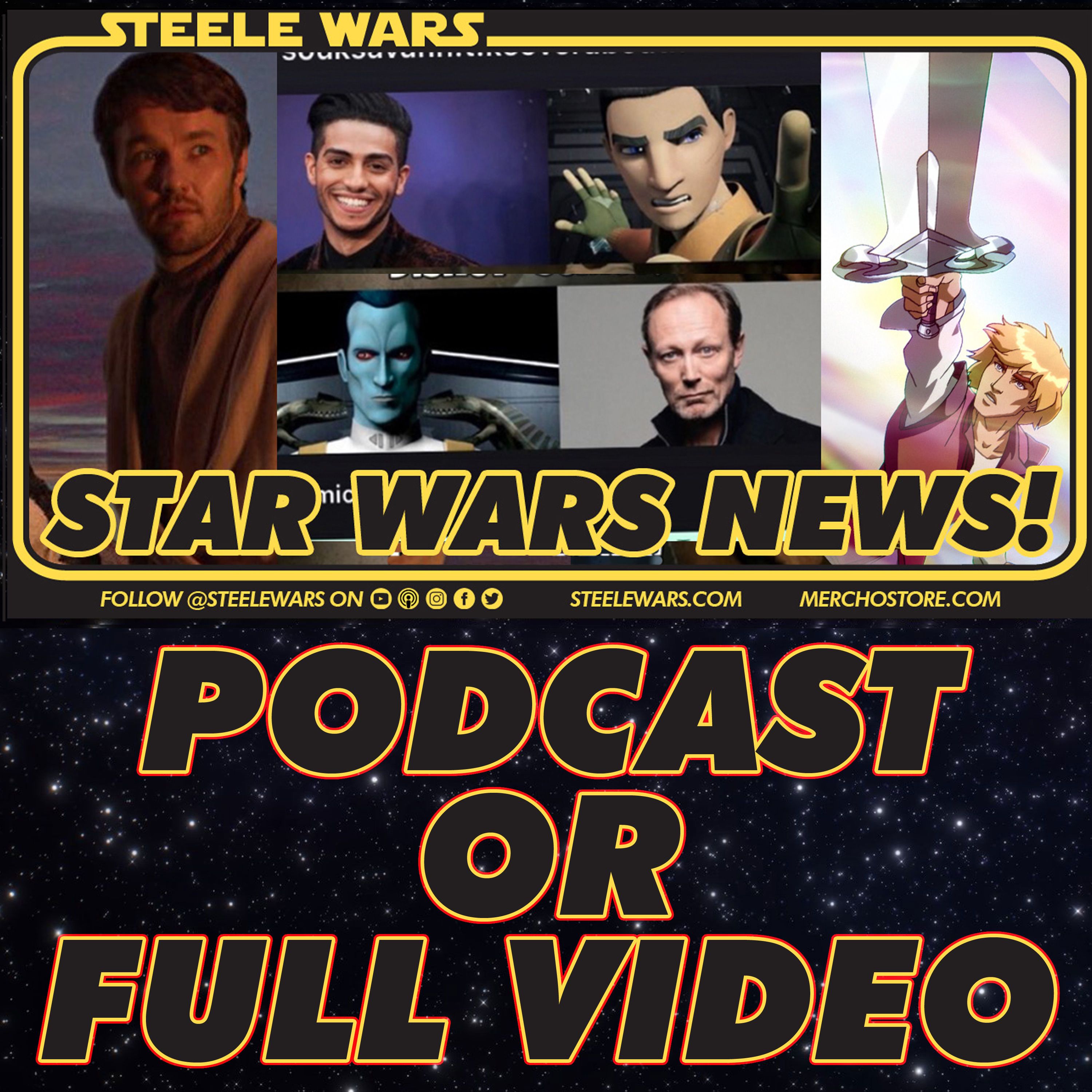 Steele Wars : Star Wars Podcast
