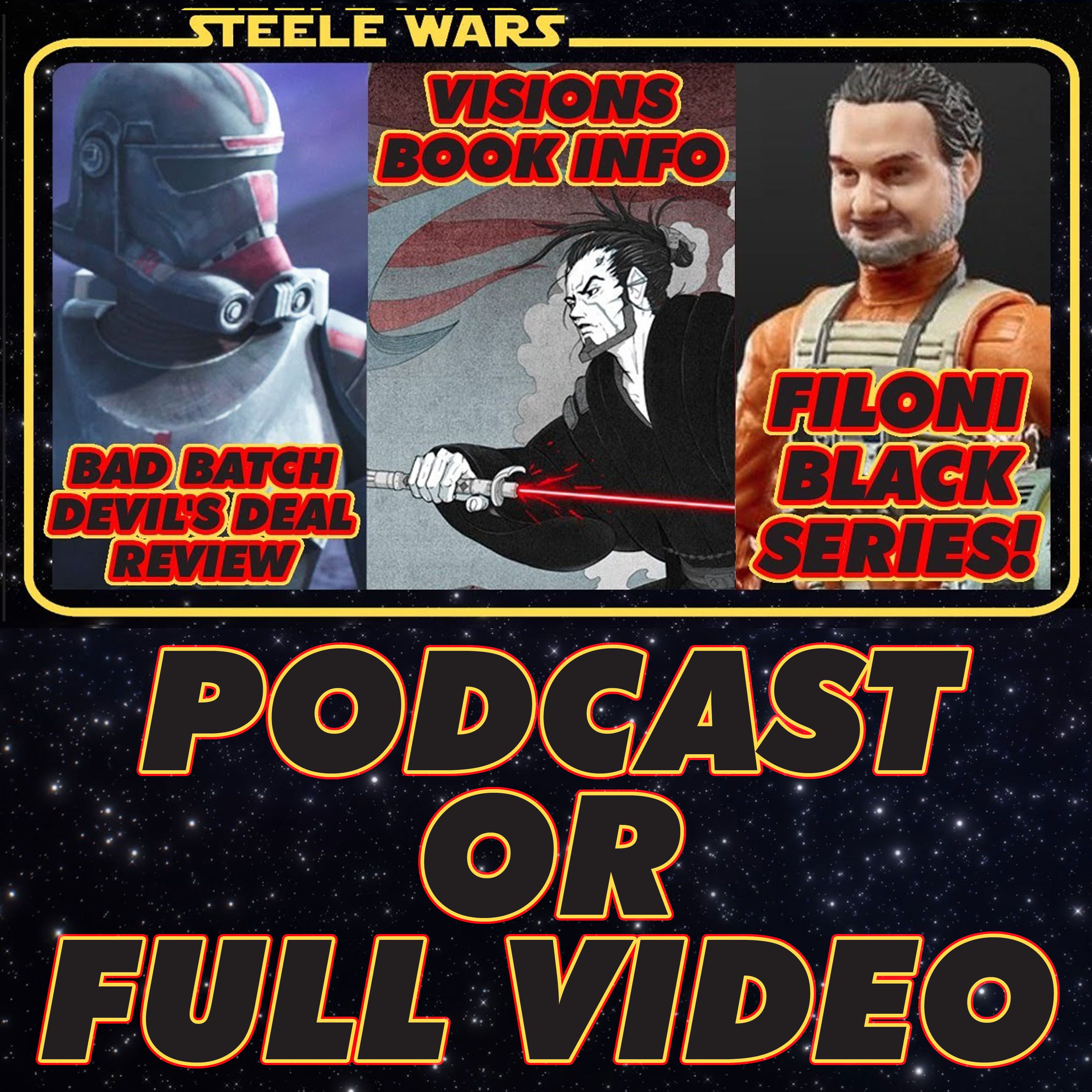 Steele Wars : Star Wars Podcast