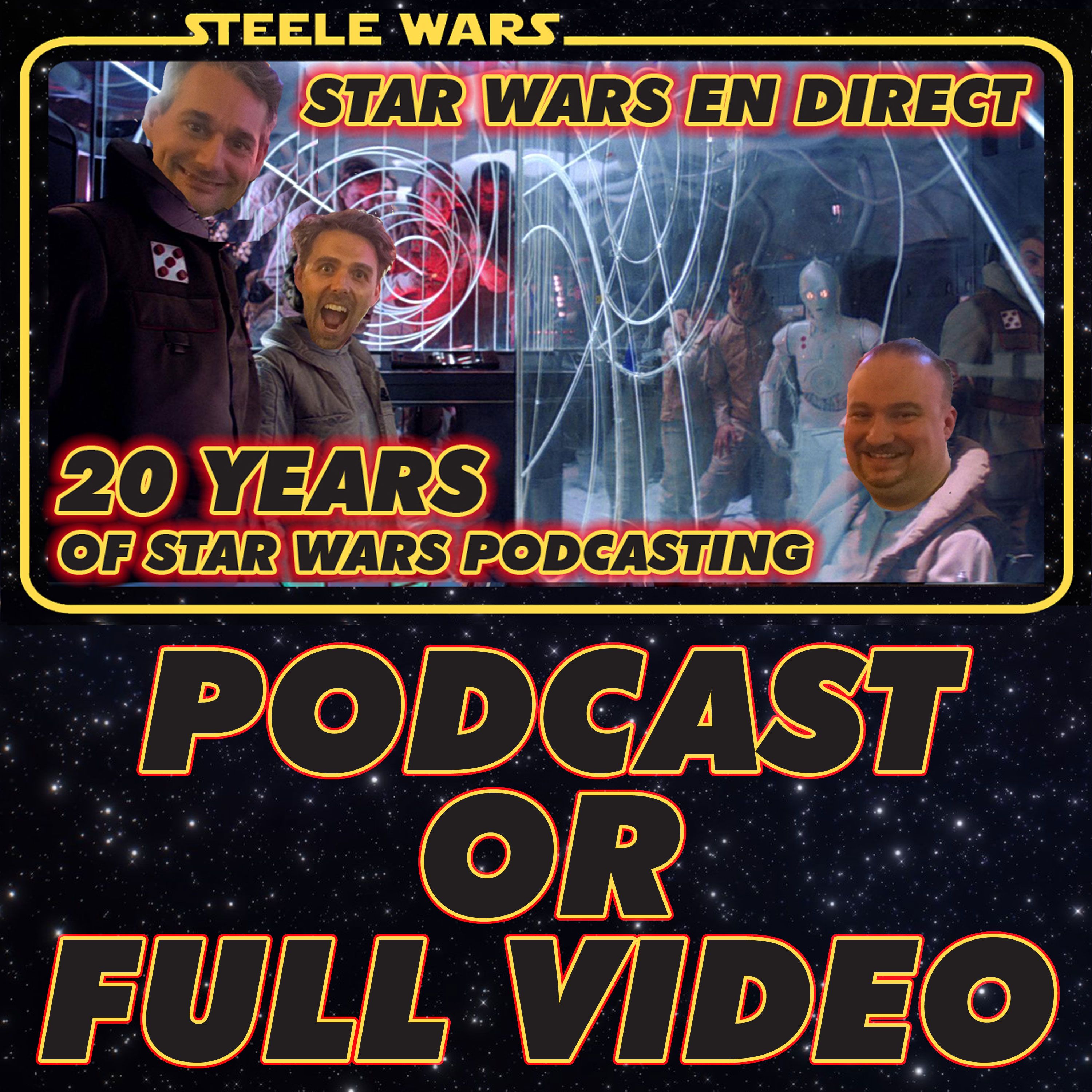 Ep 260 : 20 Years Of Star Wars Podcasting - Star Wars En Direct episode artwork