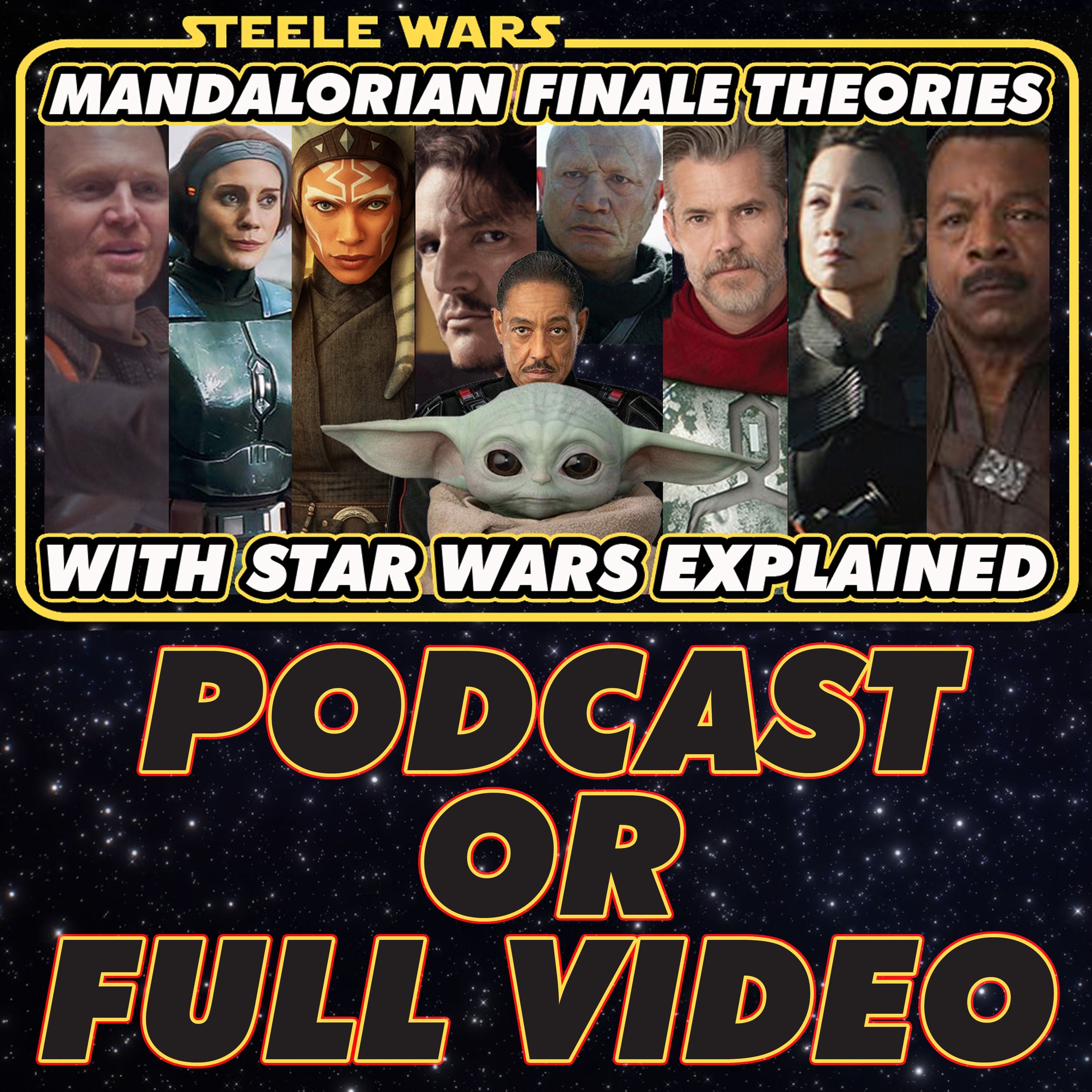 Steele Wars : Star Wars Podcast