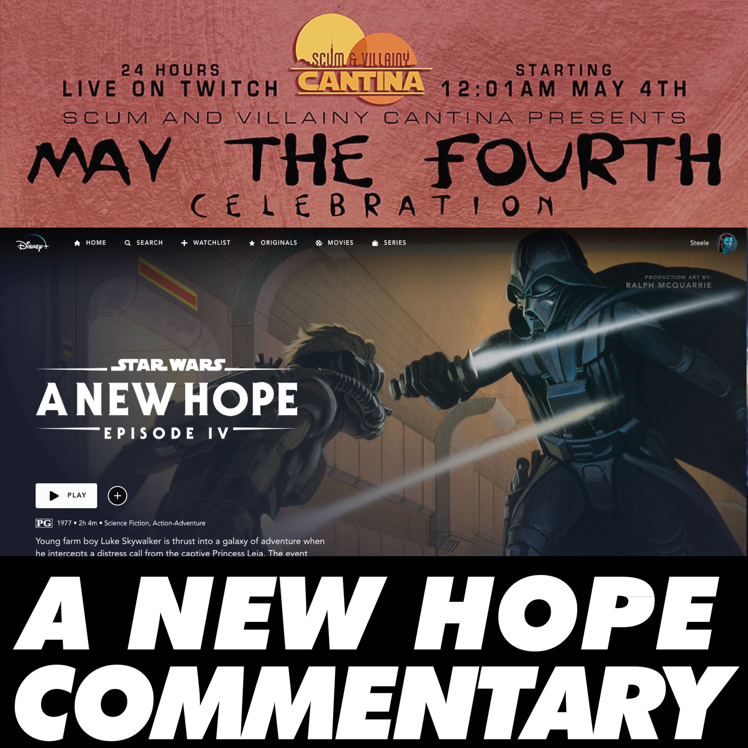 A New Hope Commentary - Scum And Villainy May The 4th Live Audio episode artwork